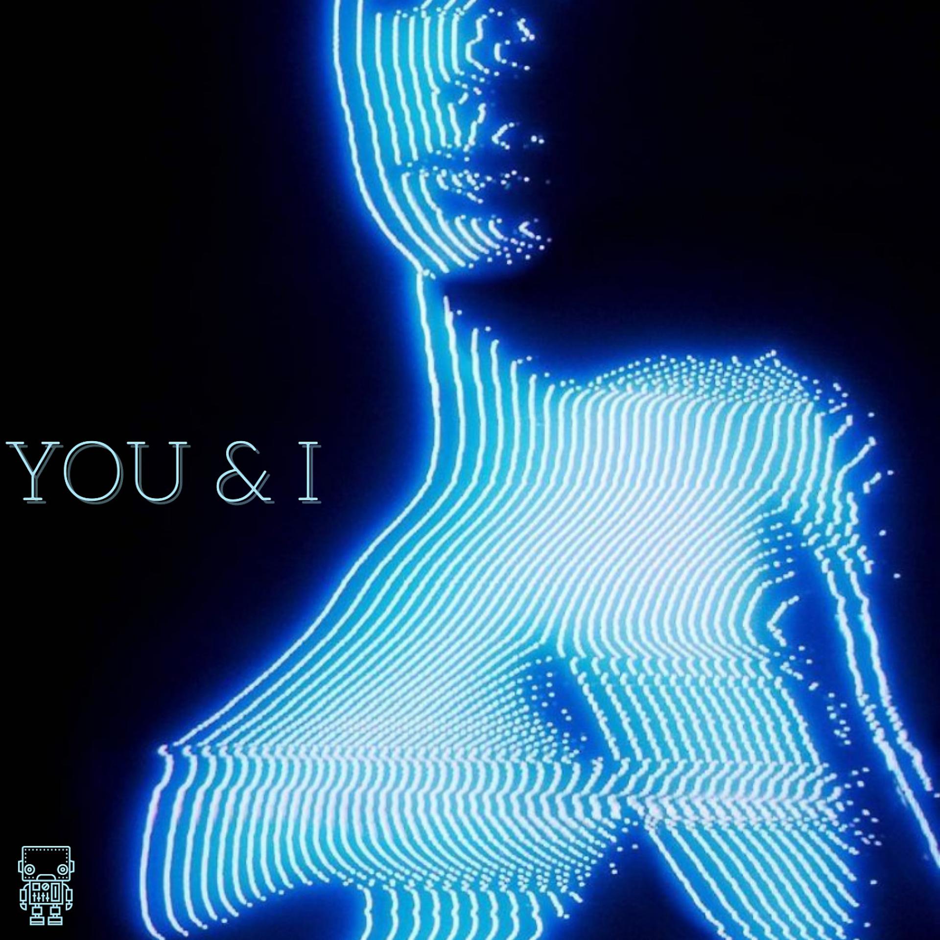 Постер альбома YOU & I (Radio Edit)