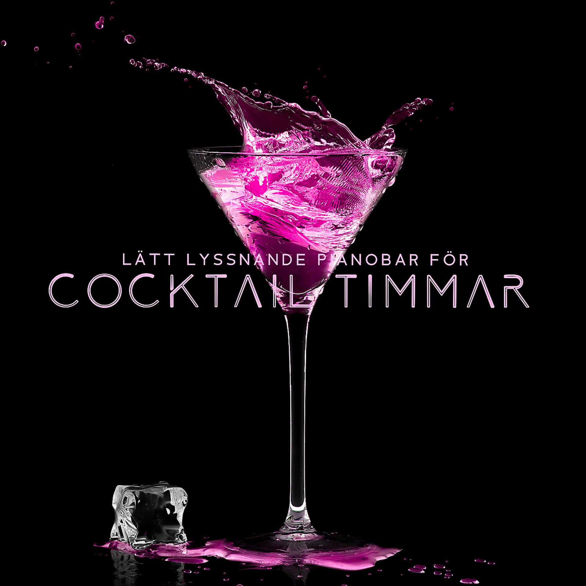 Постер альбома Lätt Lyssnande pianobar för cocktail timmar