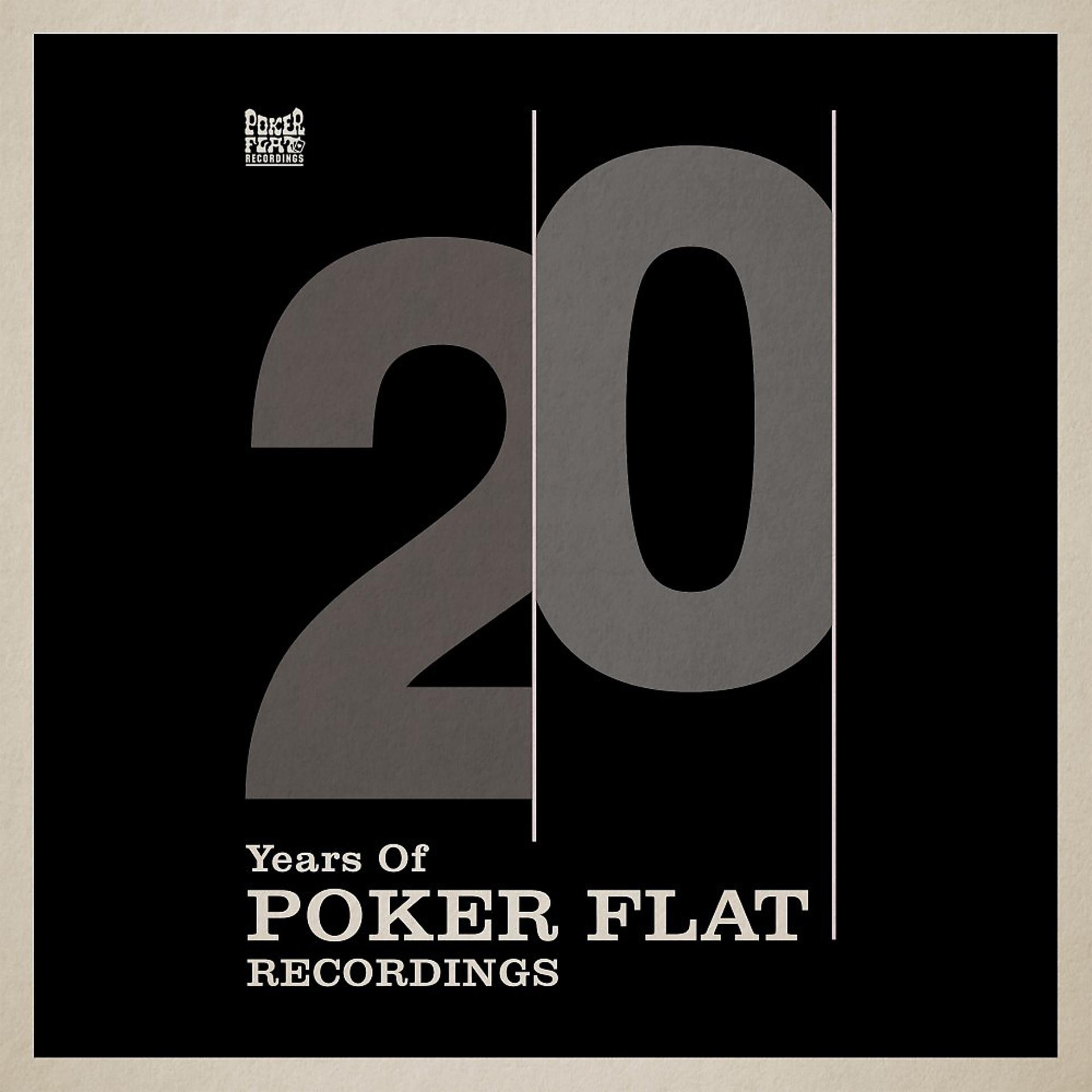 Постер альбома 20 Years of Poker Flat Remixes