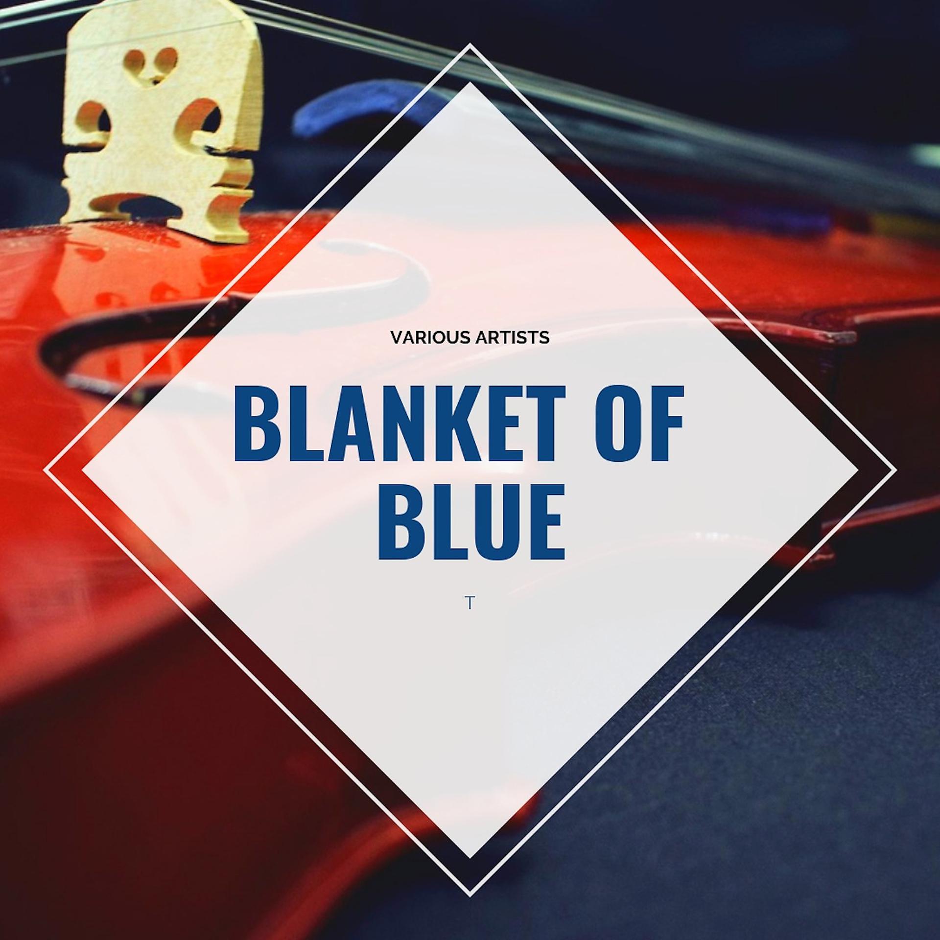 Постер альбома Blanket of Blue