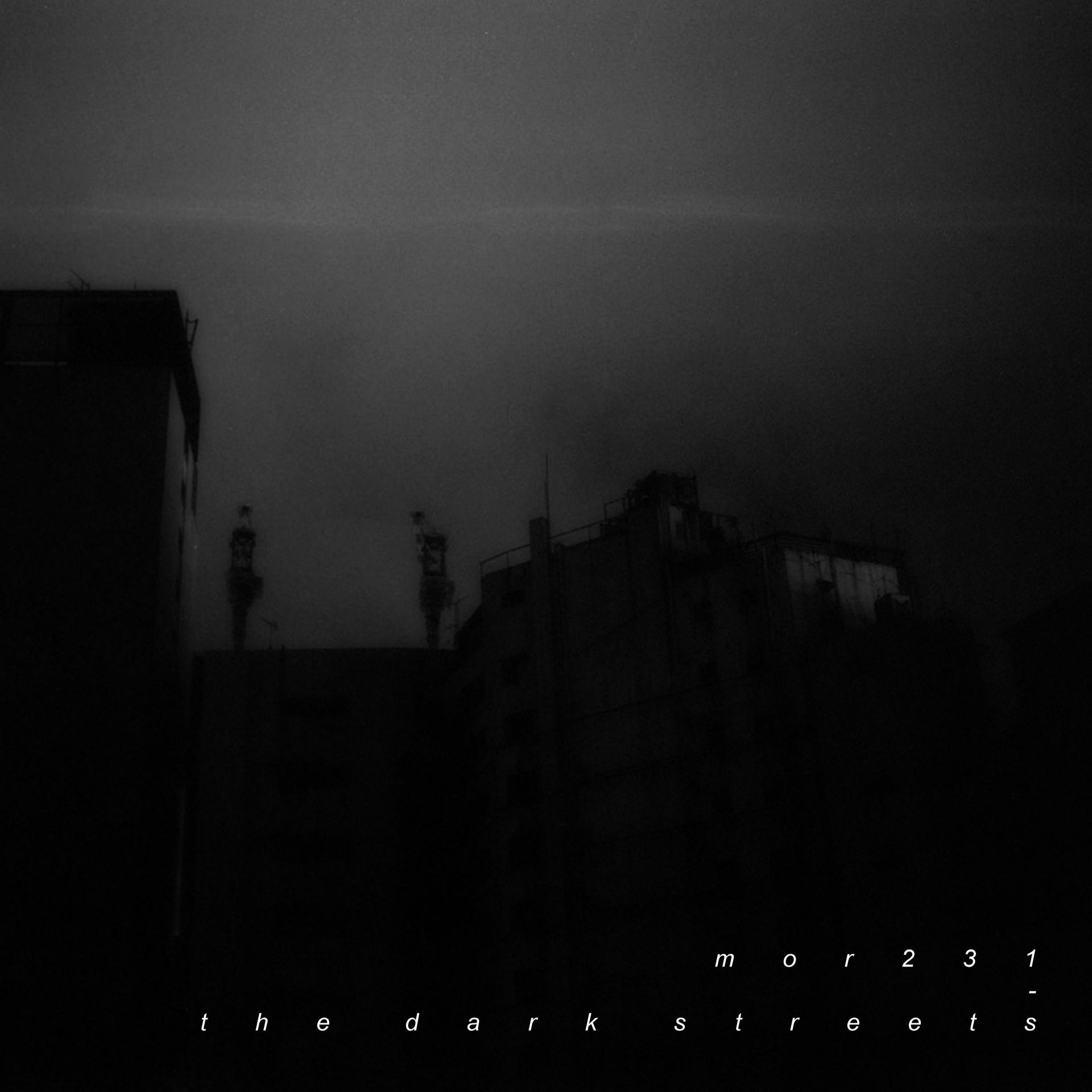 Постер альбома The Dark Streets