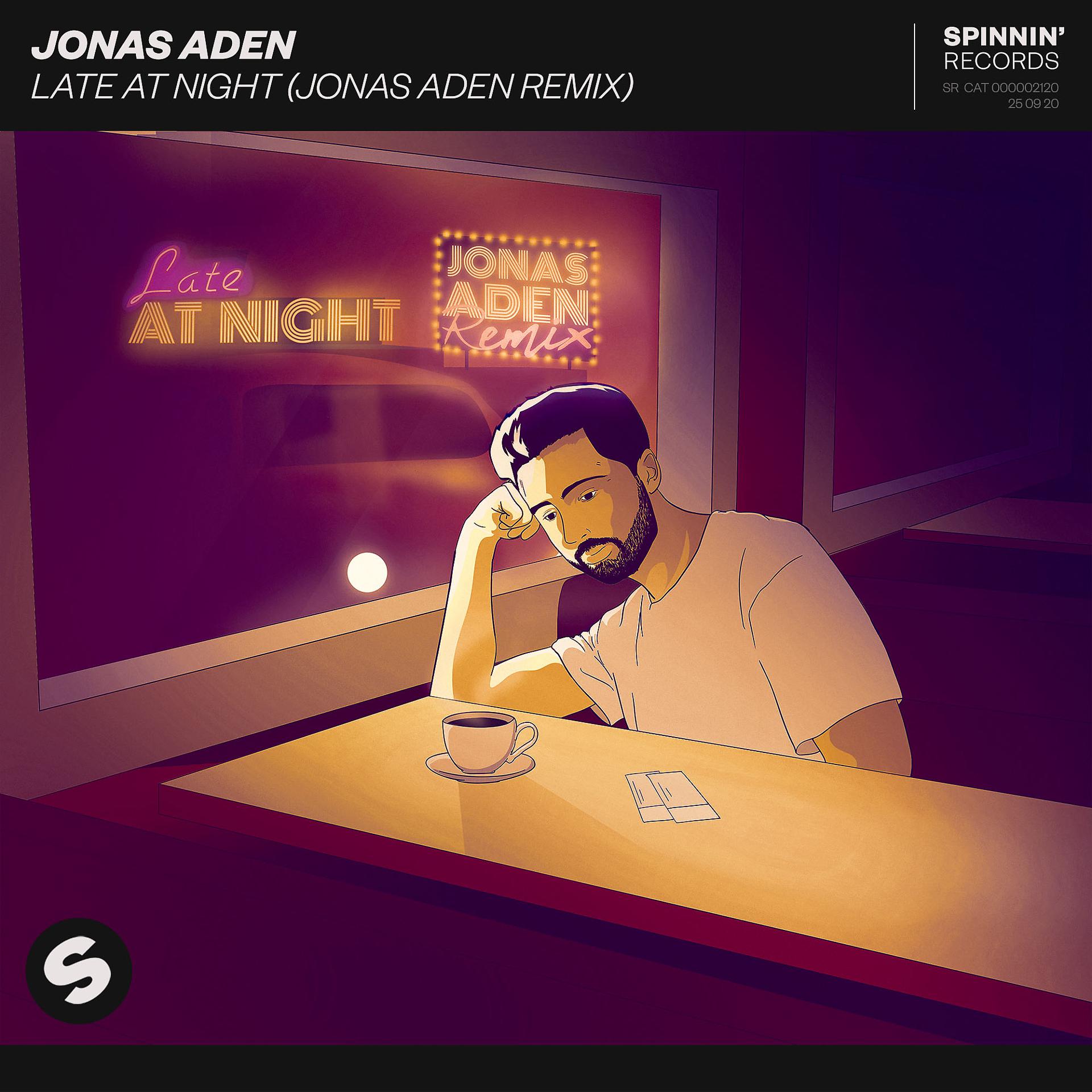 Постер альбома Late At Night (Jonas Aden Remix)