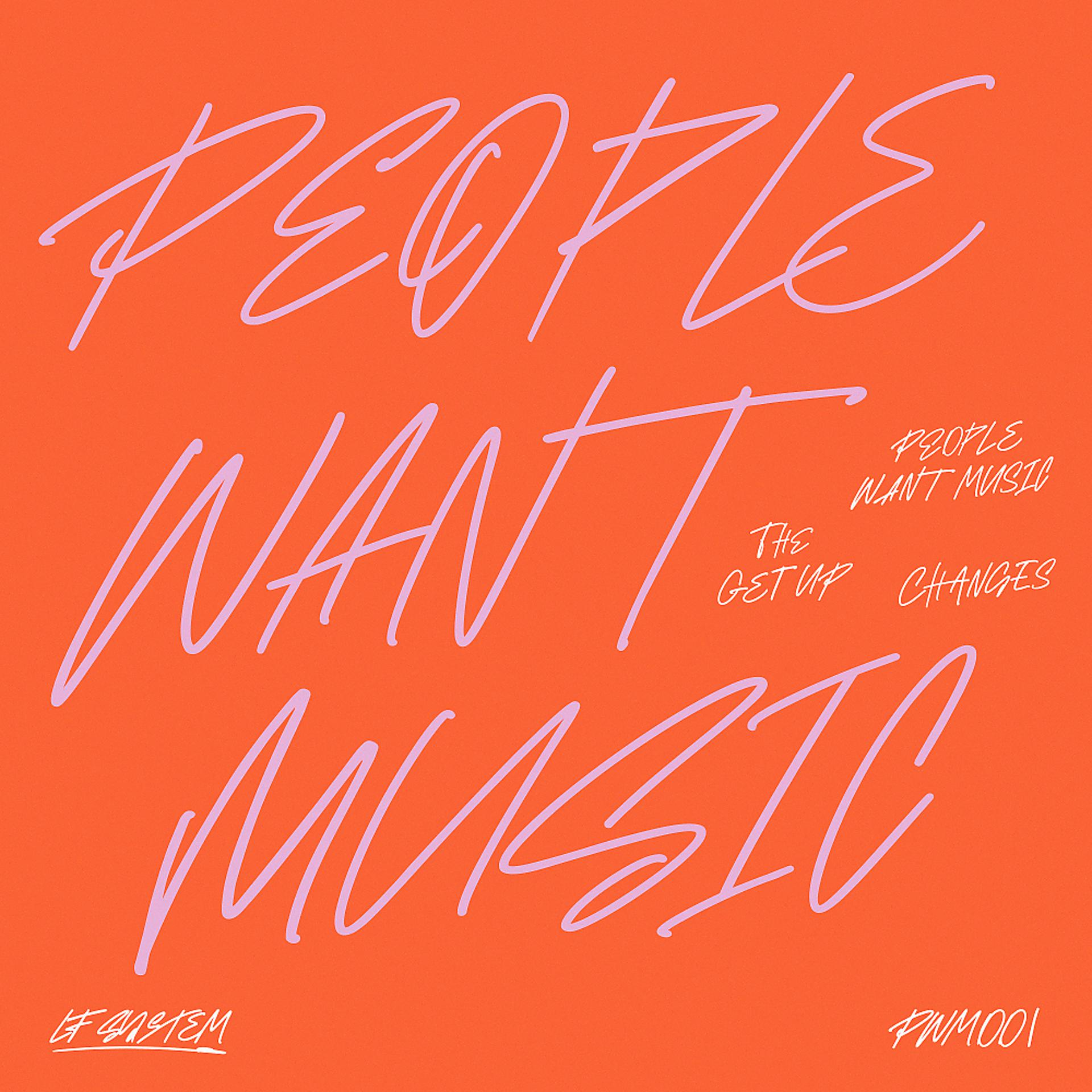 Постер альбома PEOPLE WANT MUSIC (PWM001)