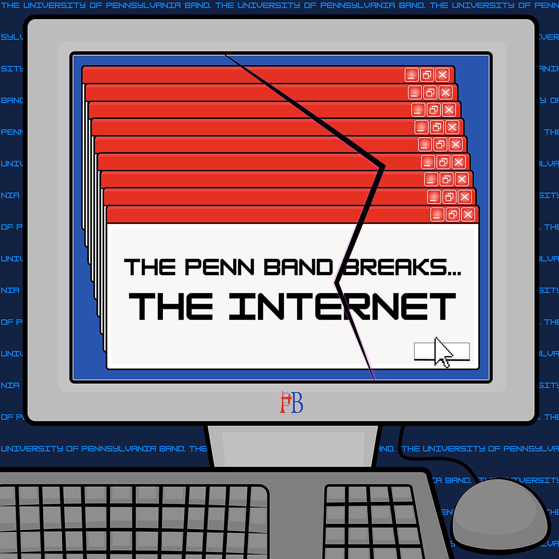 Постер альбома The Penn Band Breaks...the Internet!