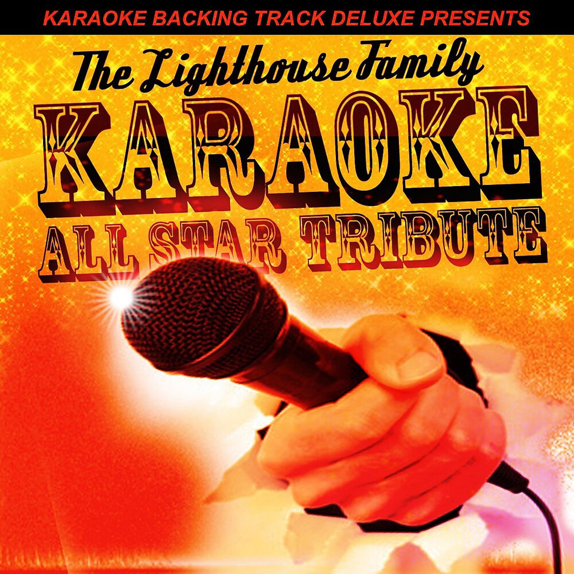 Постер альбома Karaoke Backing Track Deluxe Presents: The Lighthouse Family