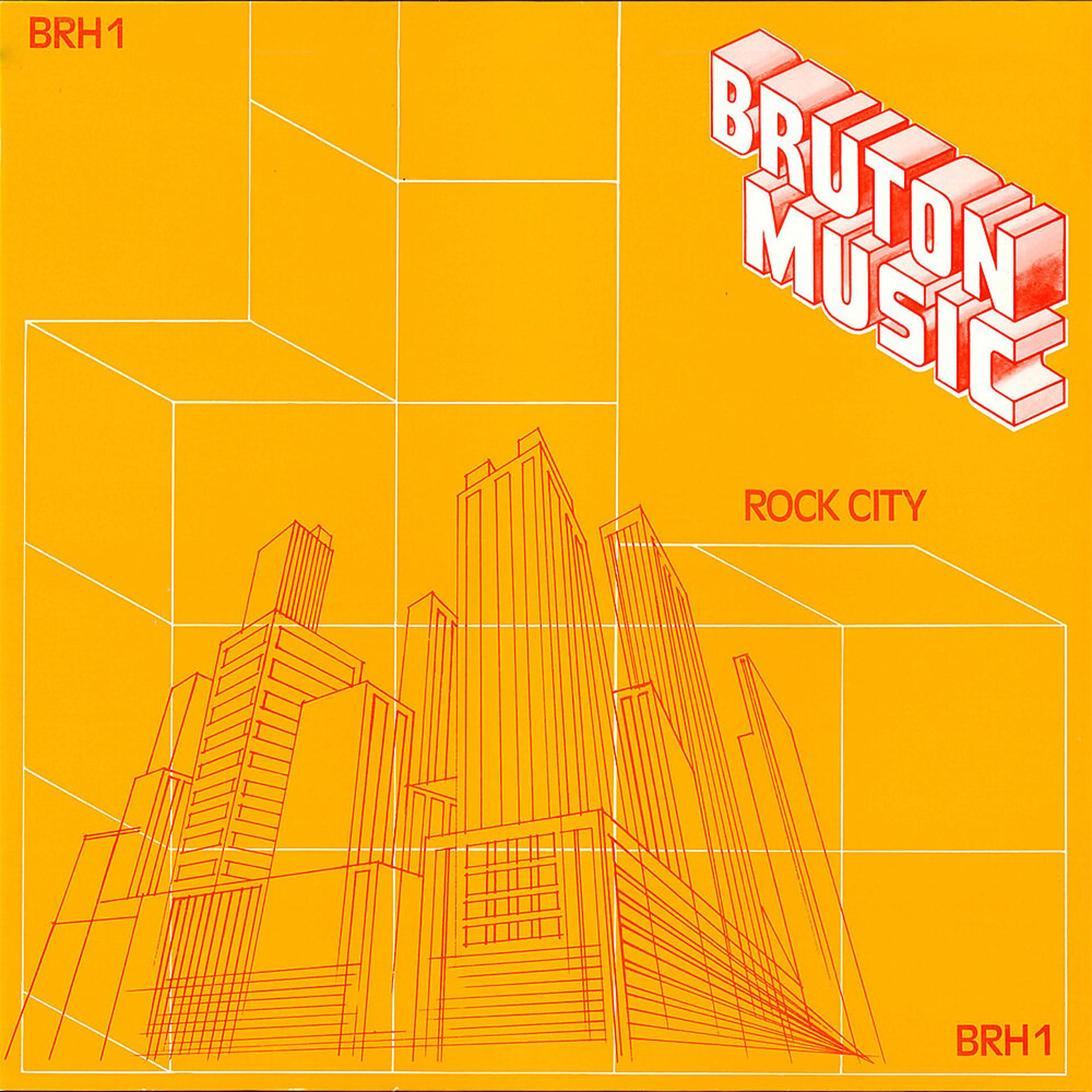 Постер альбома Bruton BRH1: Rock City