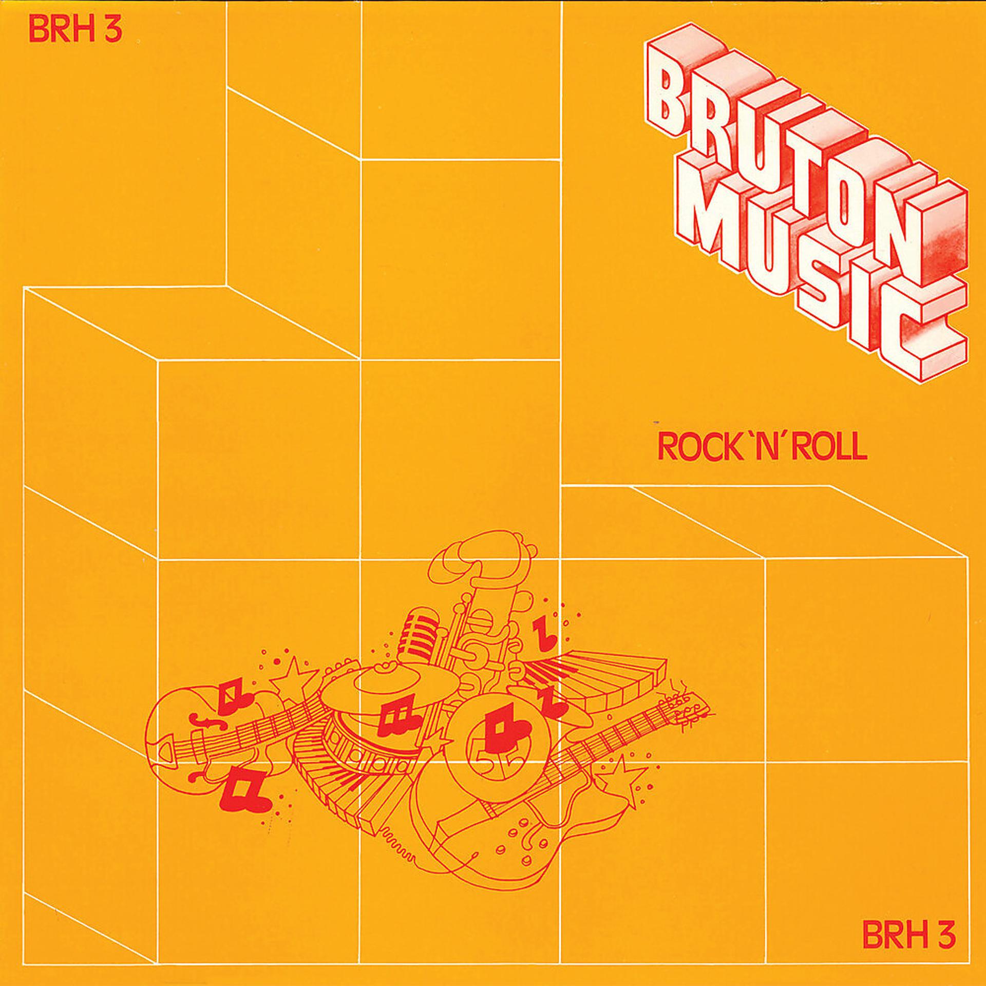 Постер альбома Bruton BRH3: Rock & Roll