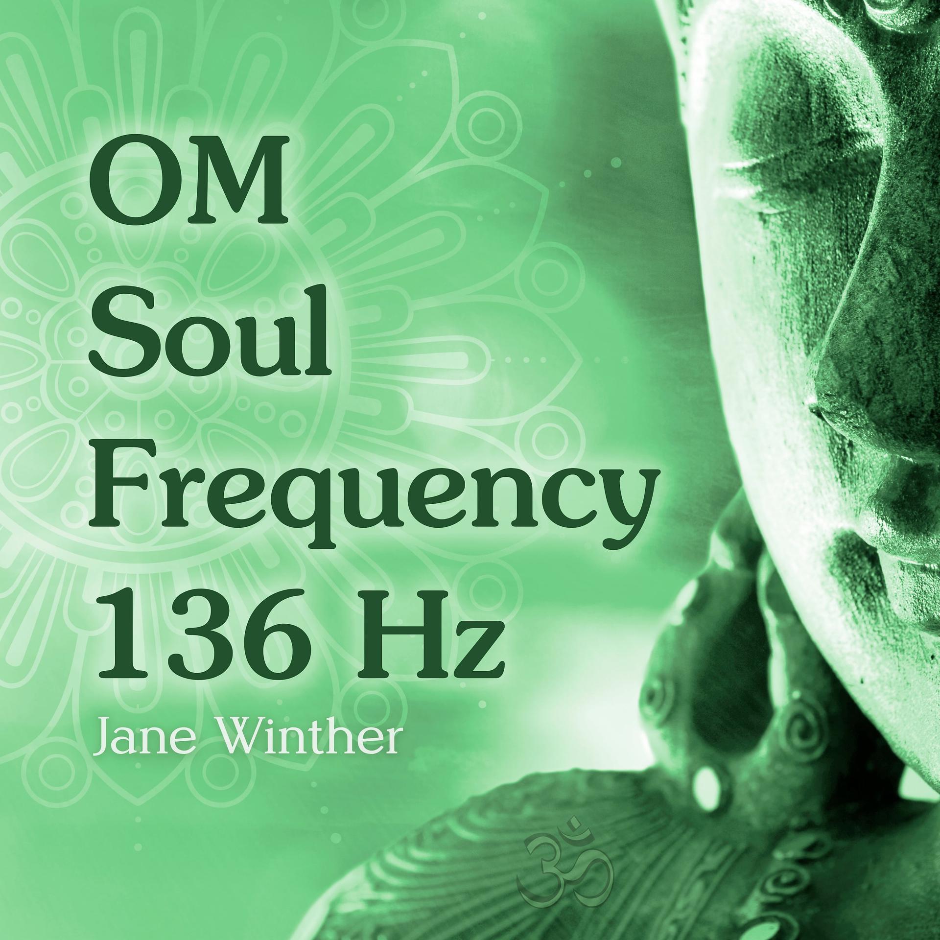 Постер альбома OM Soul Frequency 136 Hz