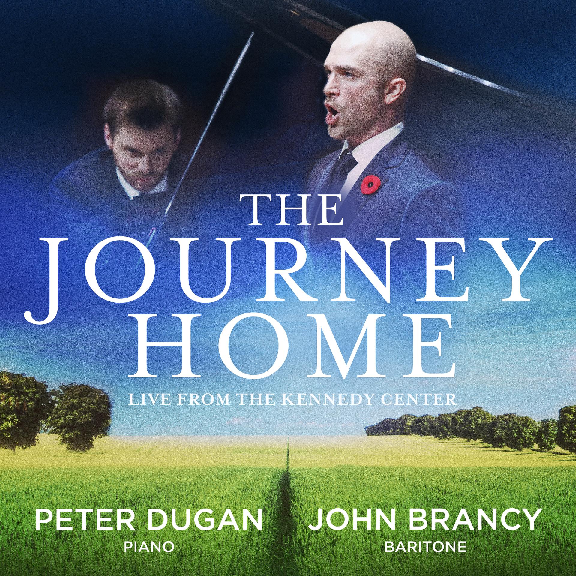 Постер альбома The Journey Home – Live from the Kennedy Center (Live)