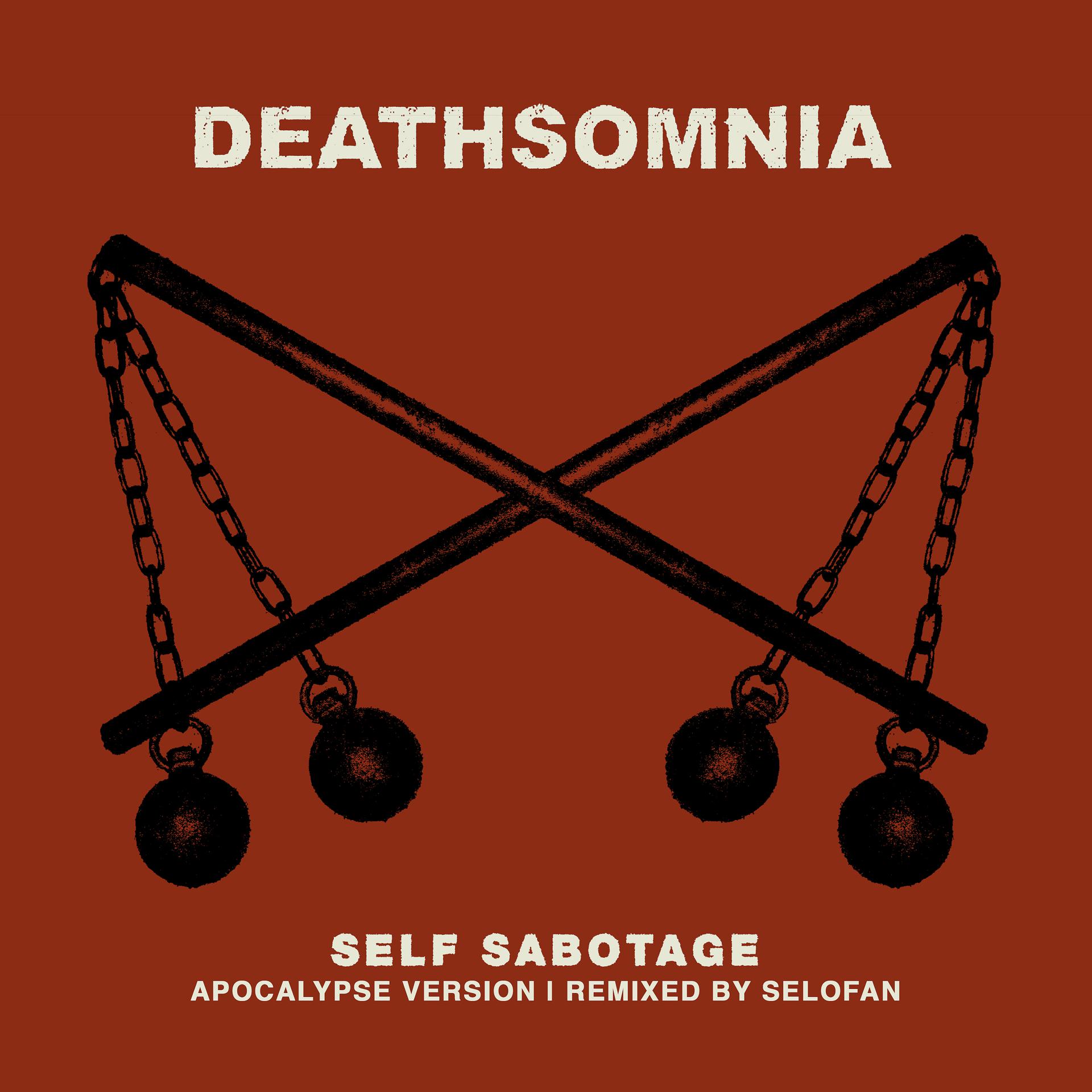 Постер альбома Self Sabotage (Apocalypse Version)