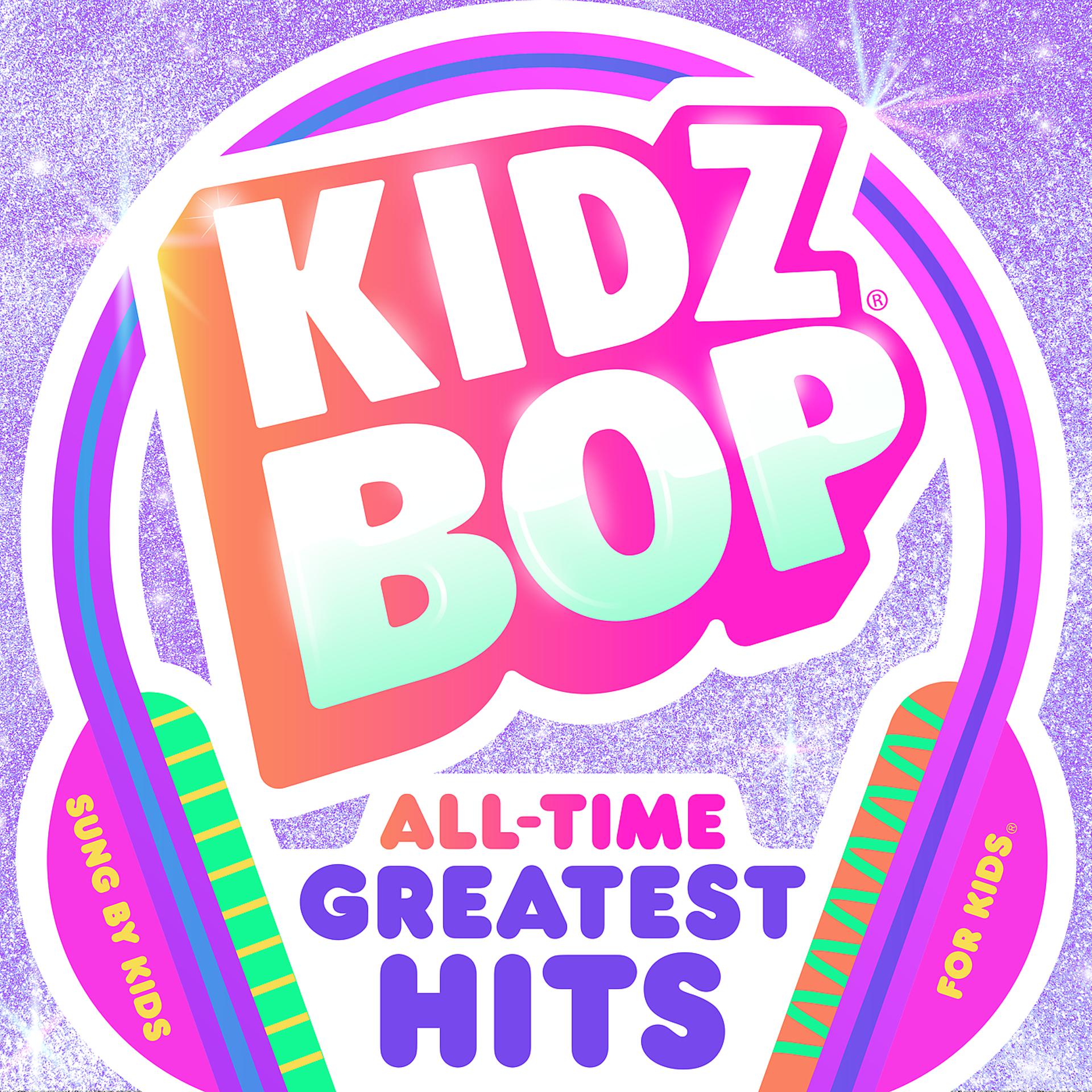 Постер альбома KIDZ BOP All-Time Greatest Hits