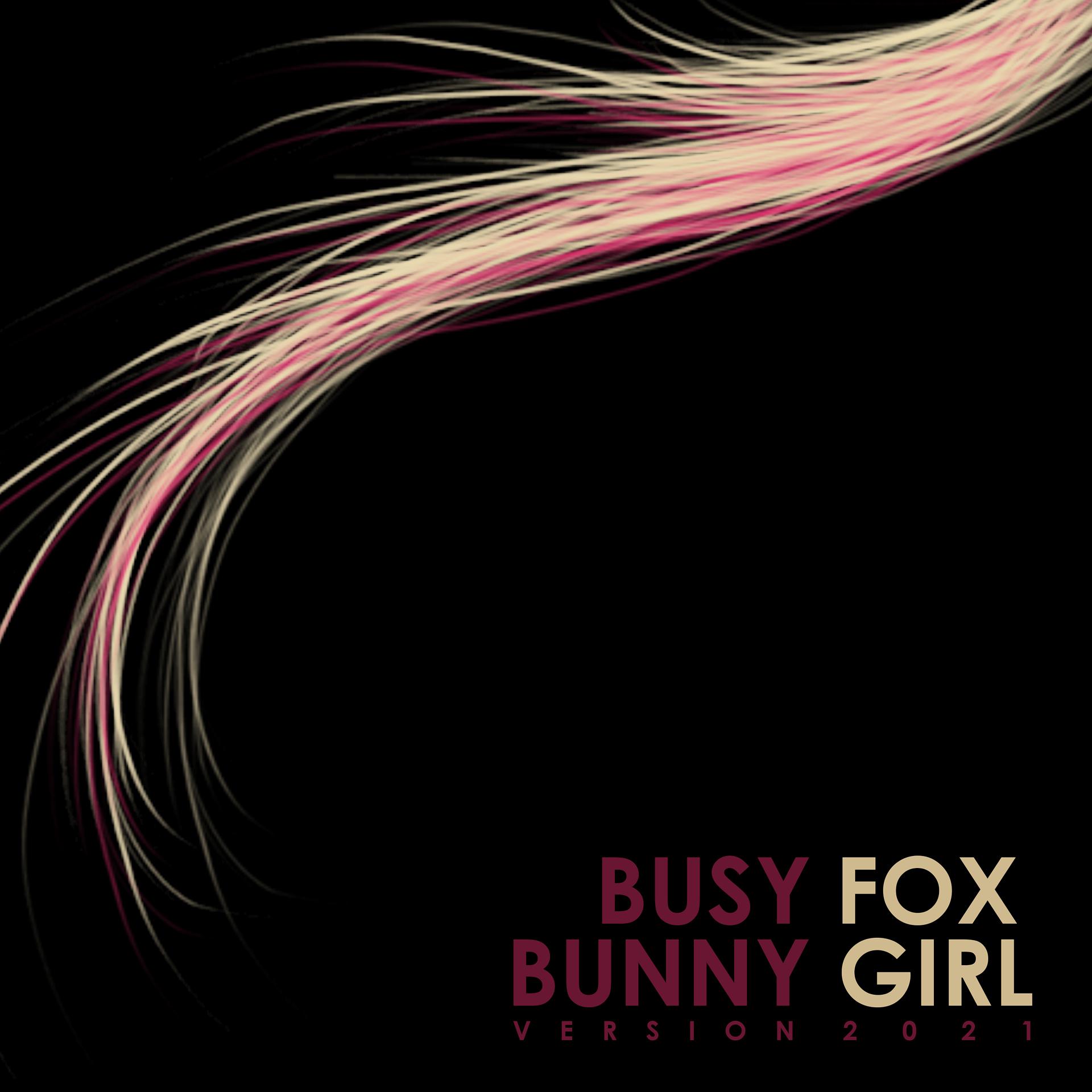 Постер альбома Bunny Girl (Version 2021)