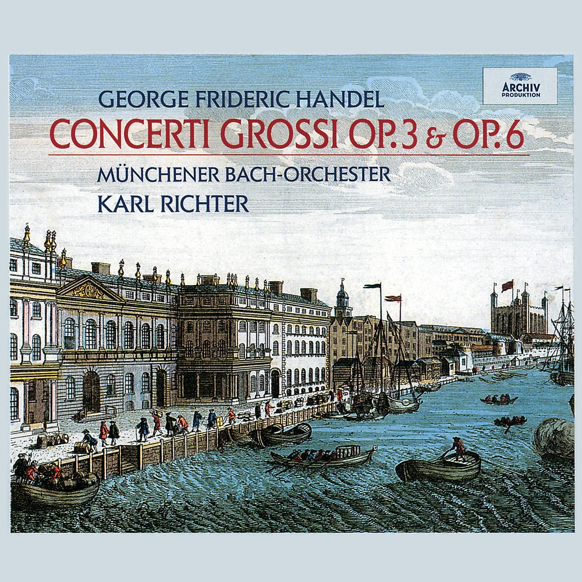 Постер альбома Handel: Concerti Grossi opp. 3 & 6