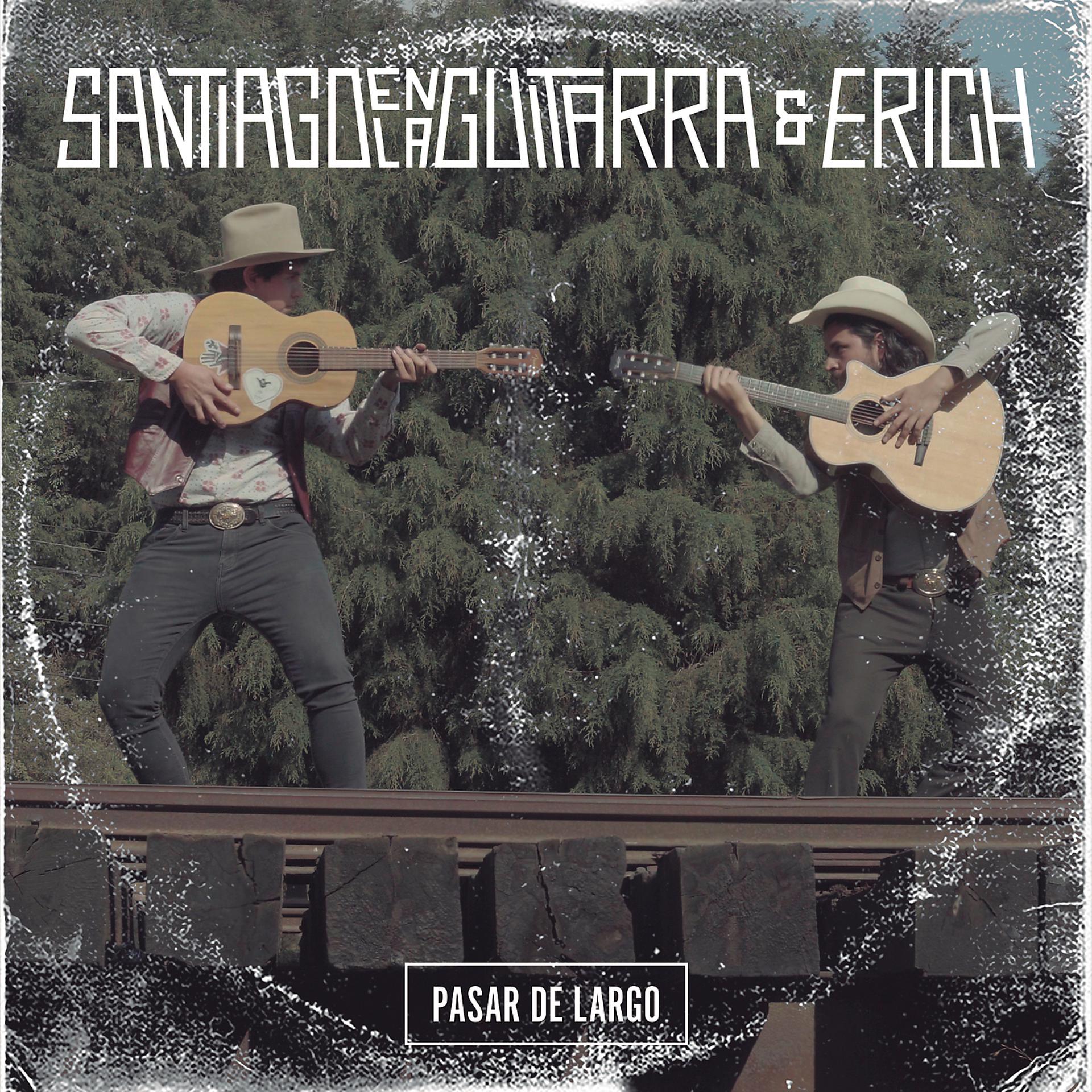 Постер альбома Pasar De Largo