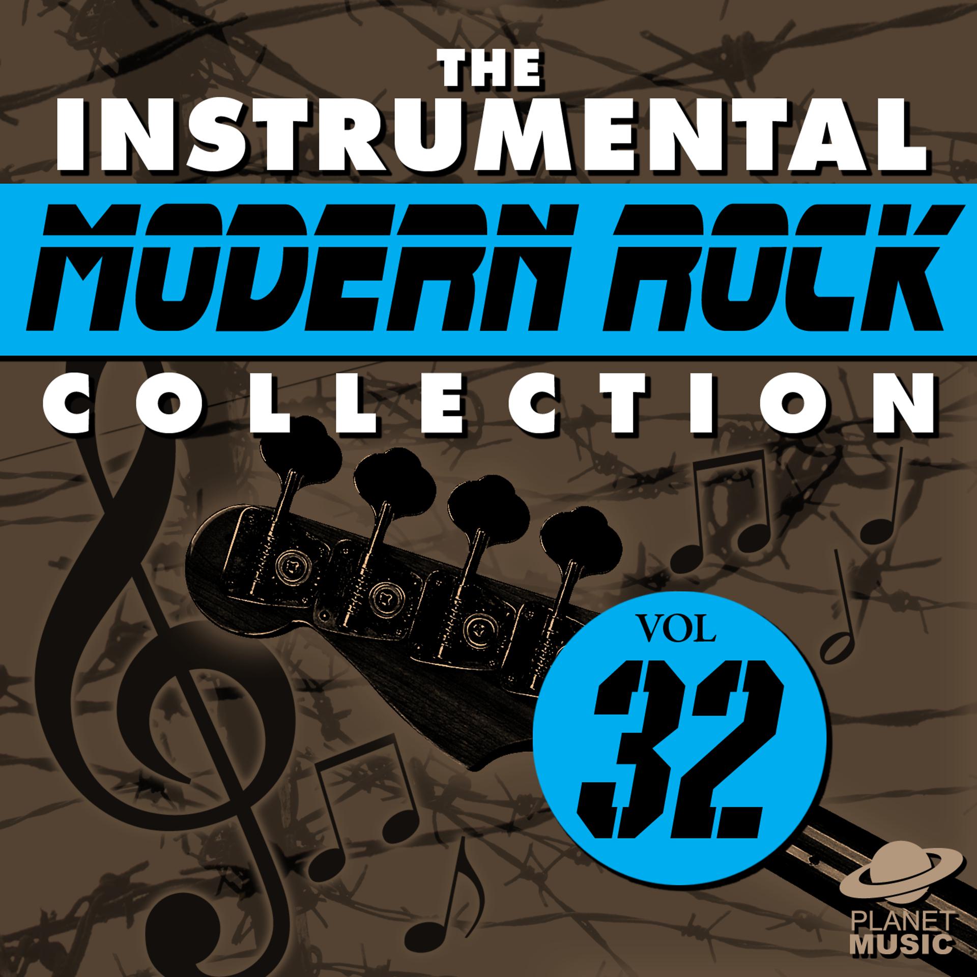 Постер альбома The Instrumental Modern Rock Collection, Vol. 32