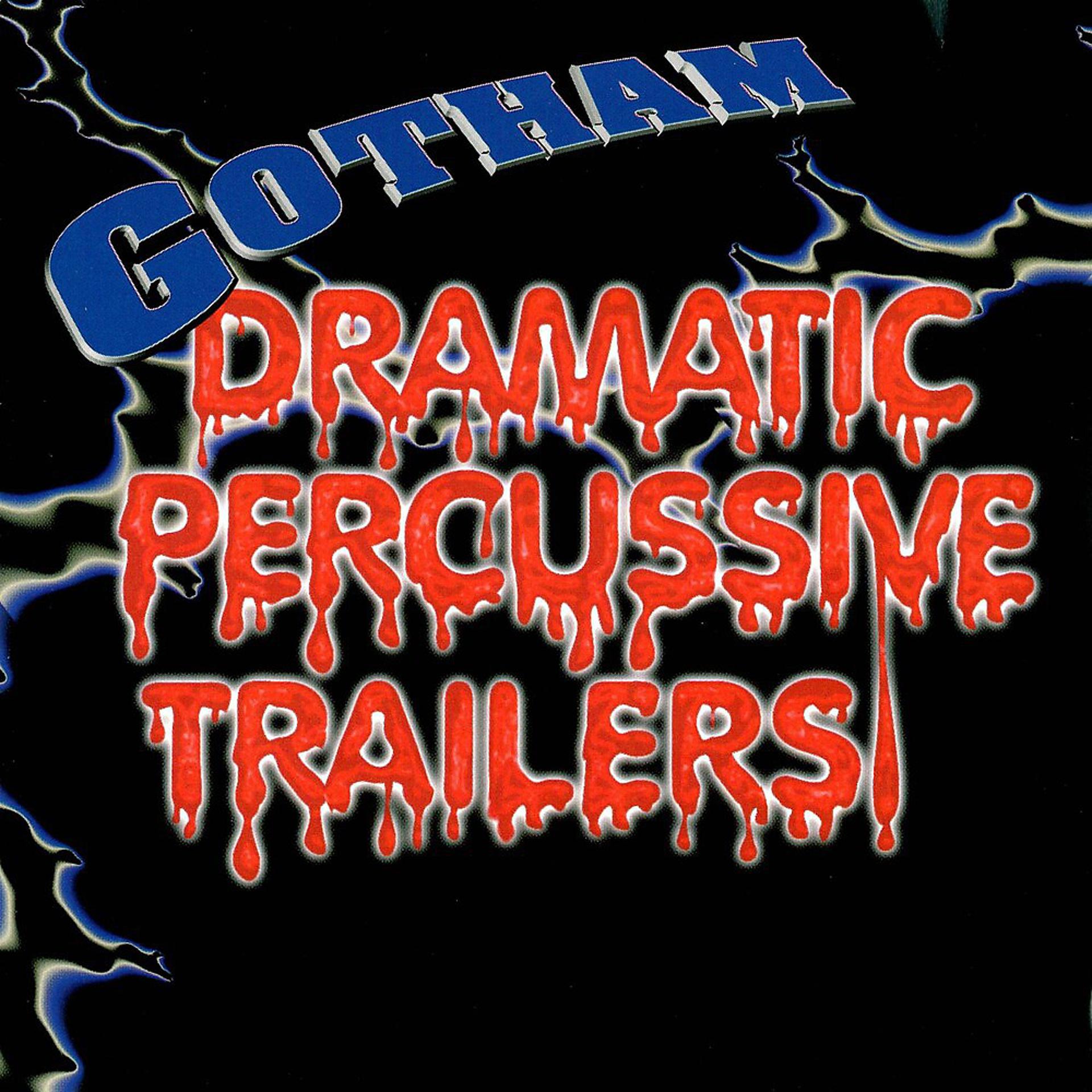Постер альбома Dramatic Percussive Trailers
