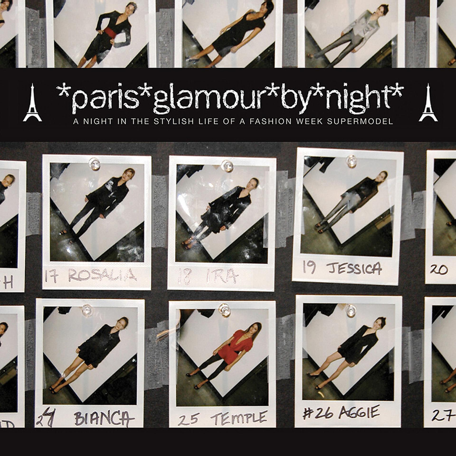 Постер альбома Paris Glamour by Night - A Night in the Stylish Life of a Fashion Week Supermodel