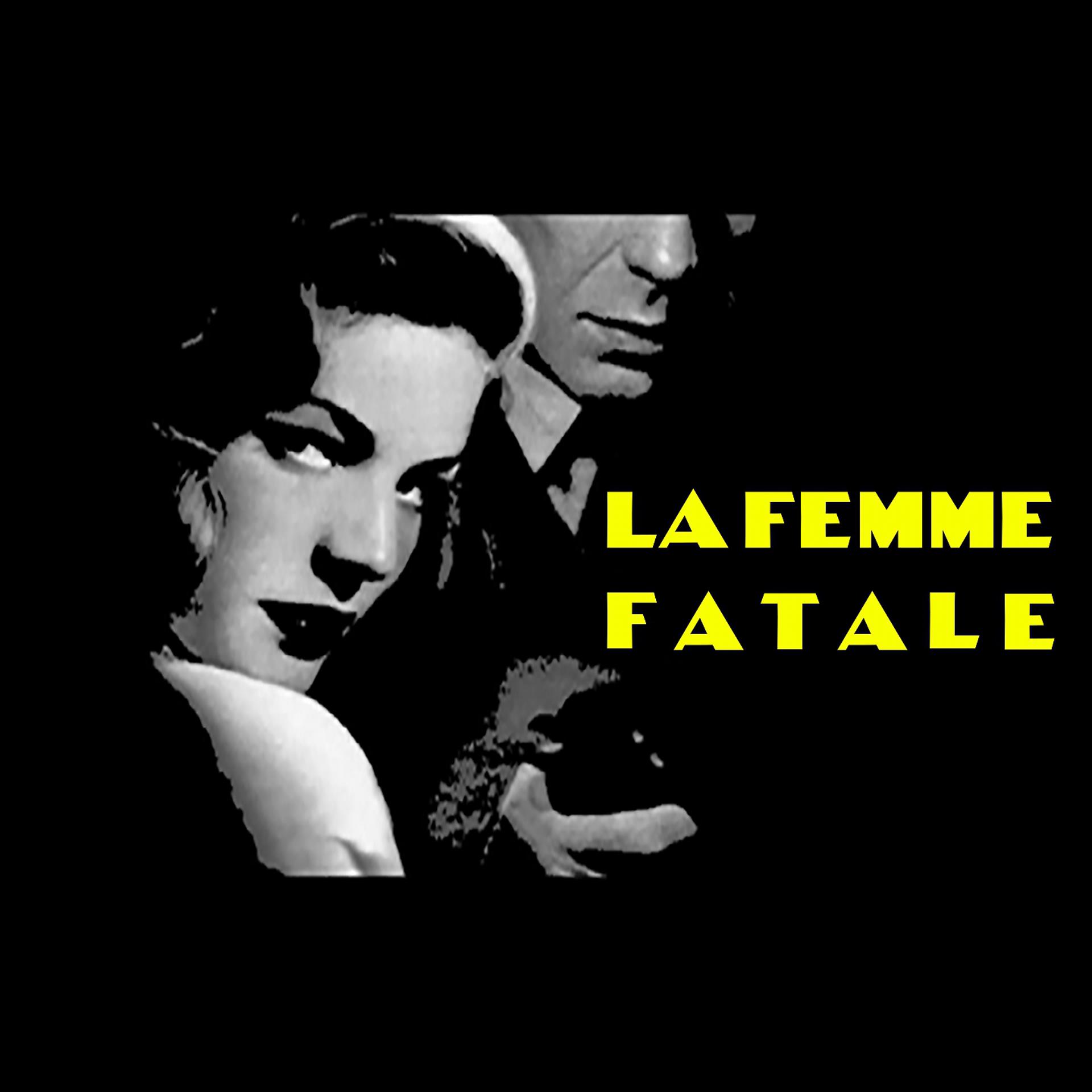 Постер альбома La Femme Fatale