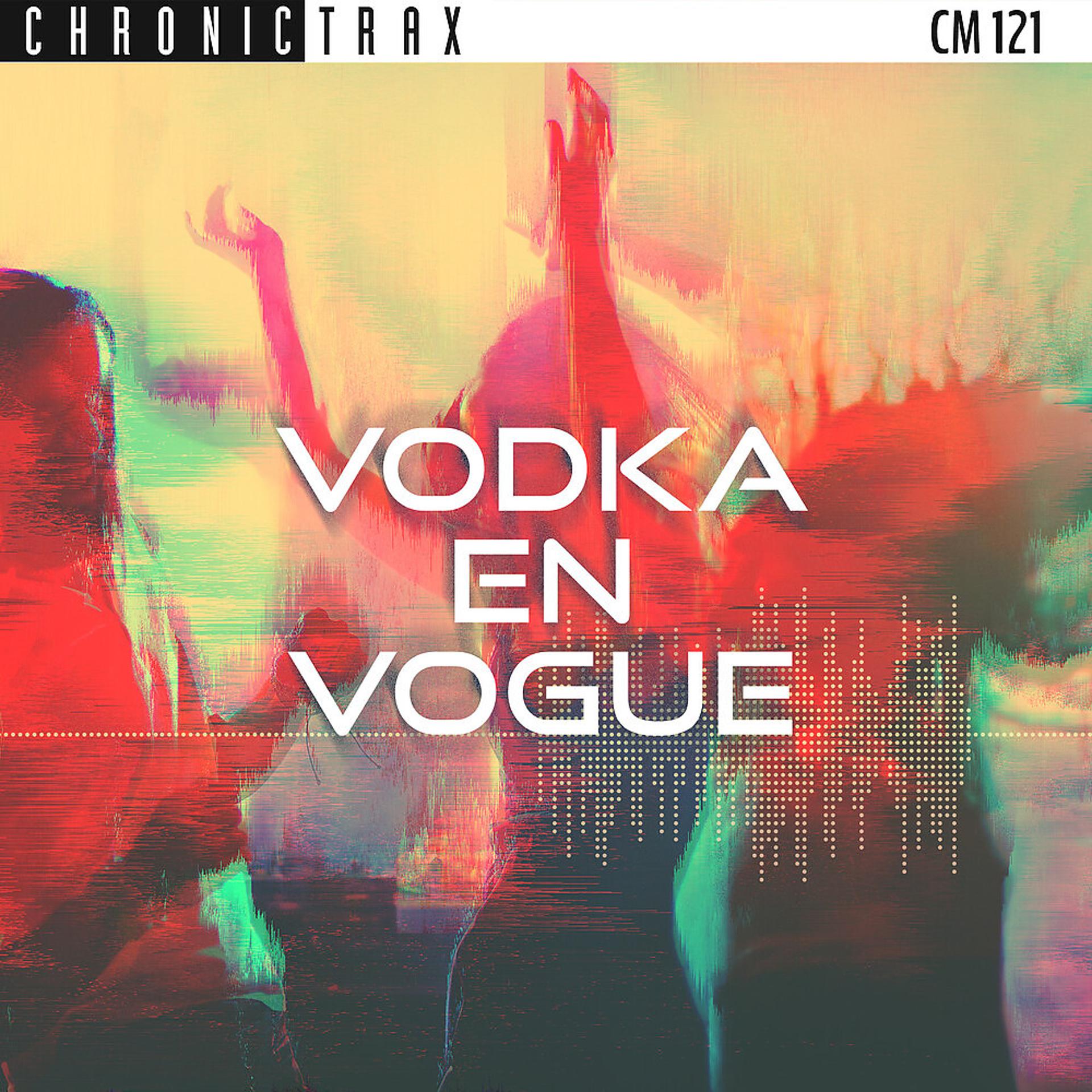 Постер альбома Vodka En Vogue