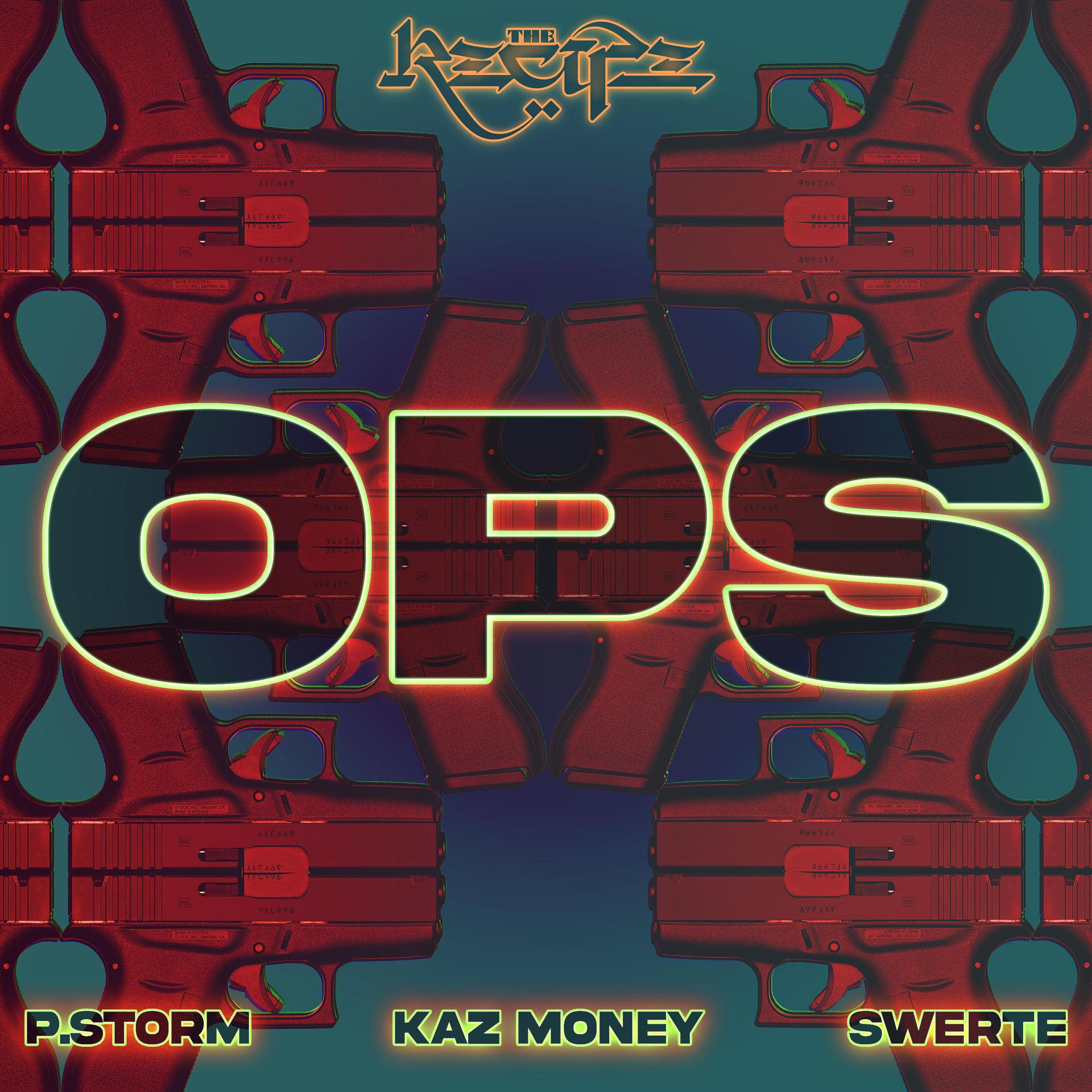 Постер альбома Ops (feat. Swerte,Kaz Money & P. Storm)