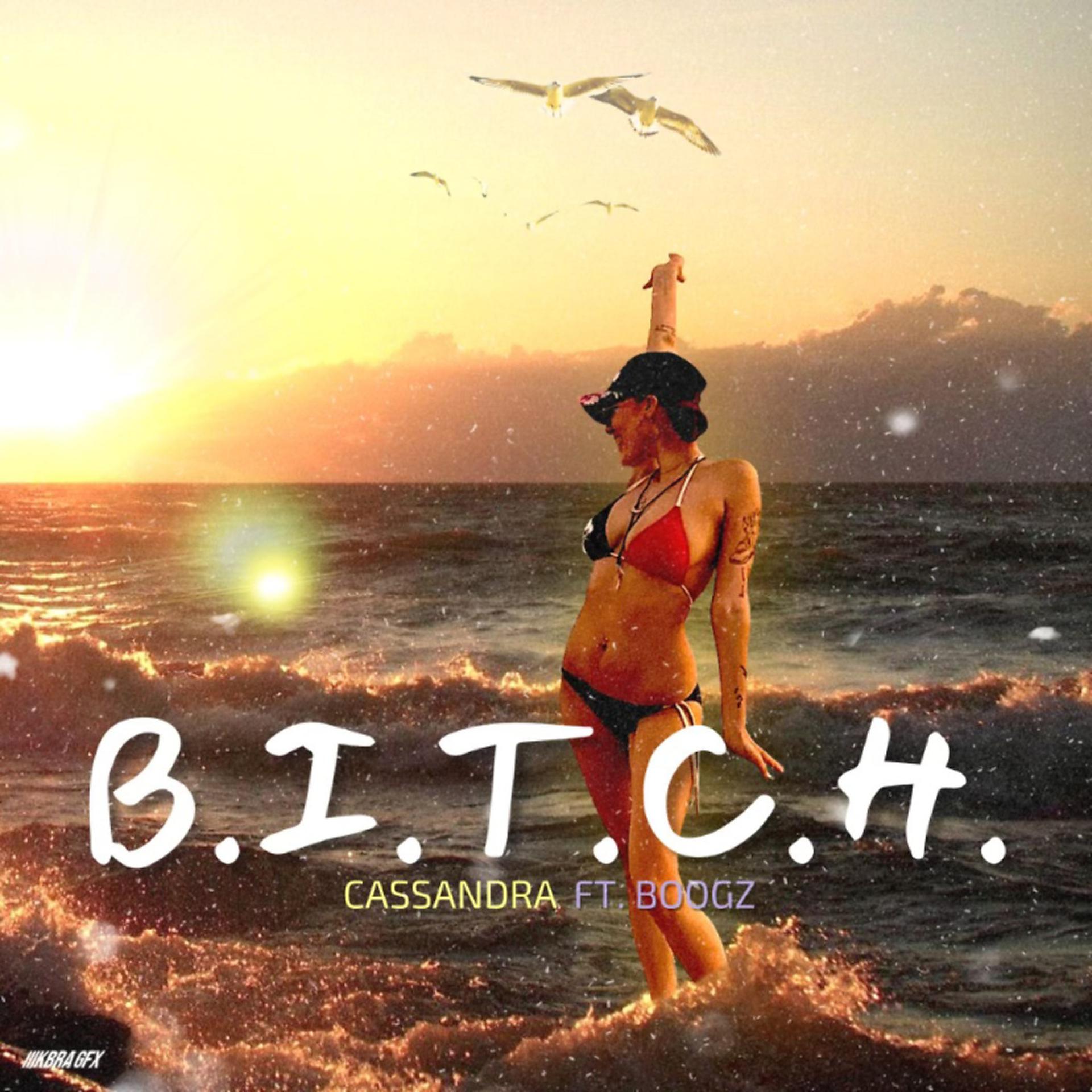 Постер альбома B.I.T.C.H.