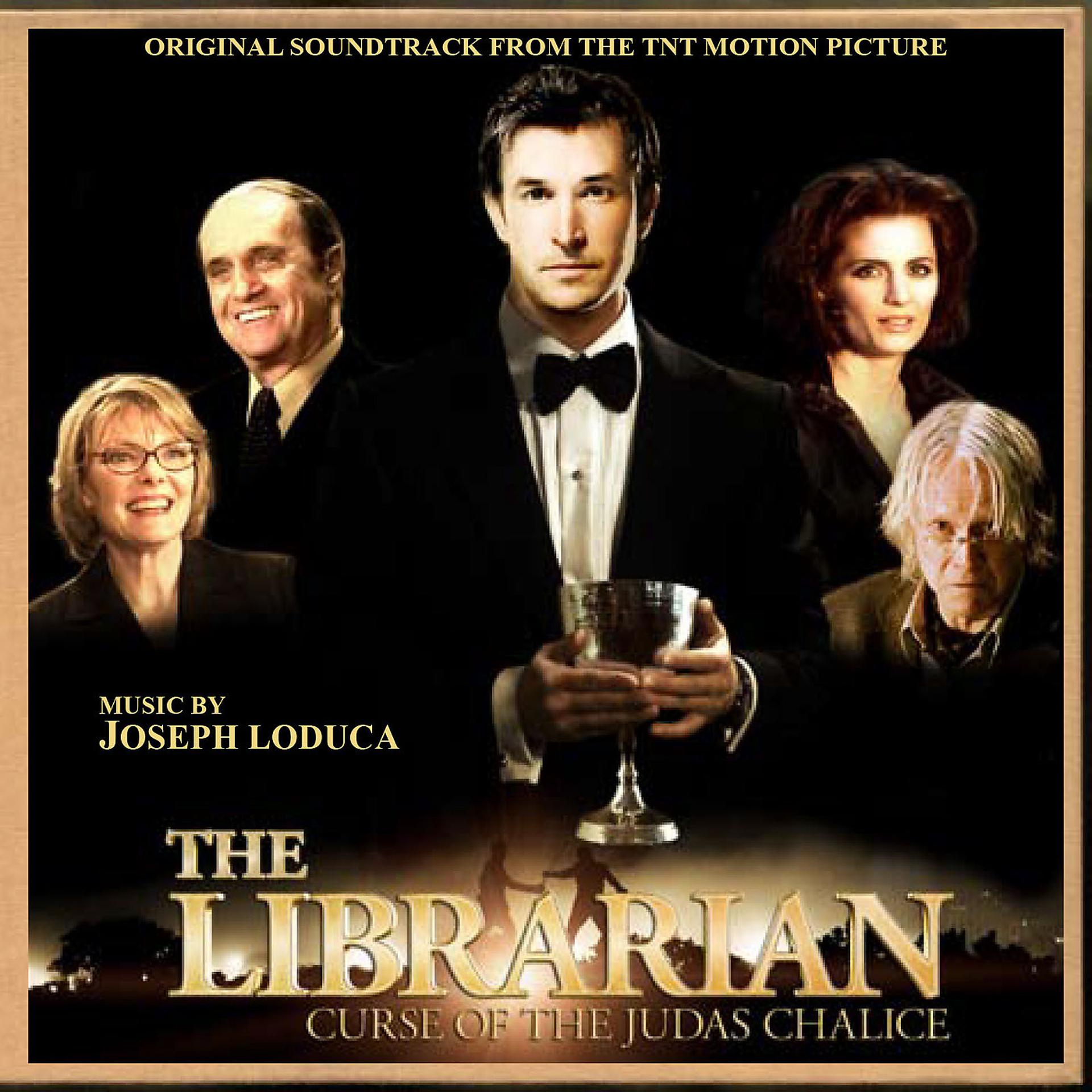 Постер альбома The Librarian: Curse of the Judas Chalice (Original Soundtrack from the TNT Motion Picture)
