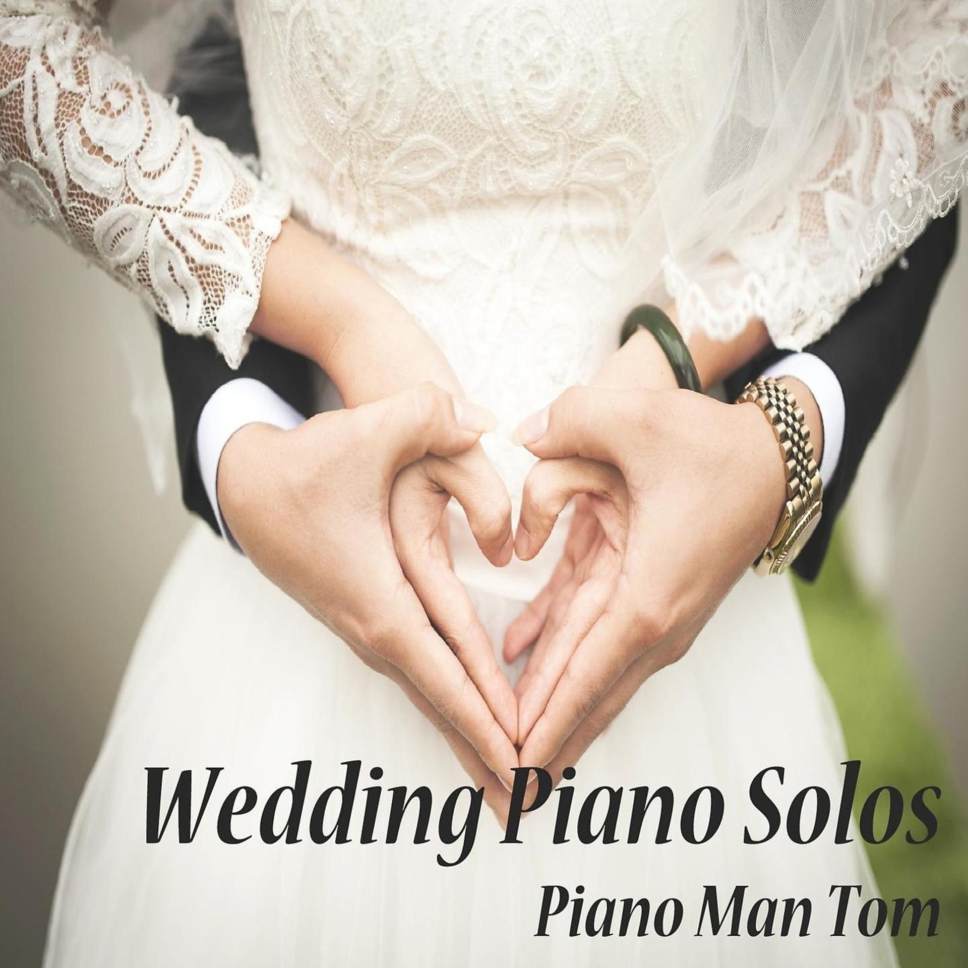Постер альбома Wedding Piano Solos