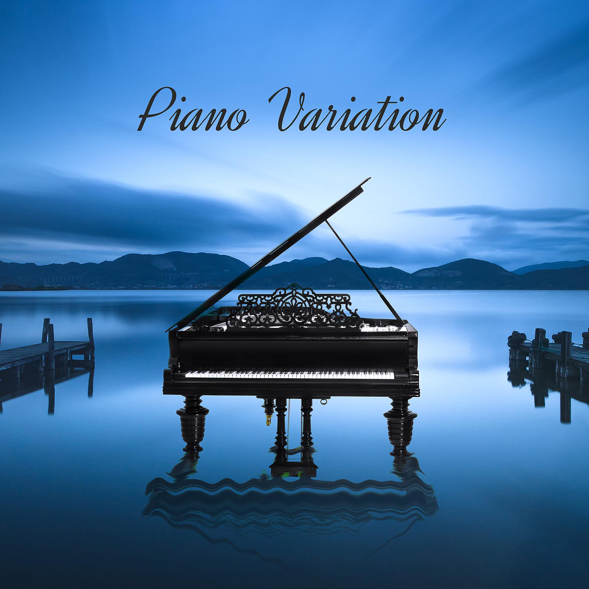 Постер альбома Piano Variation: Relaxing Piano for Your Calmness