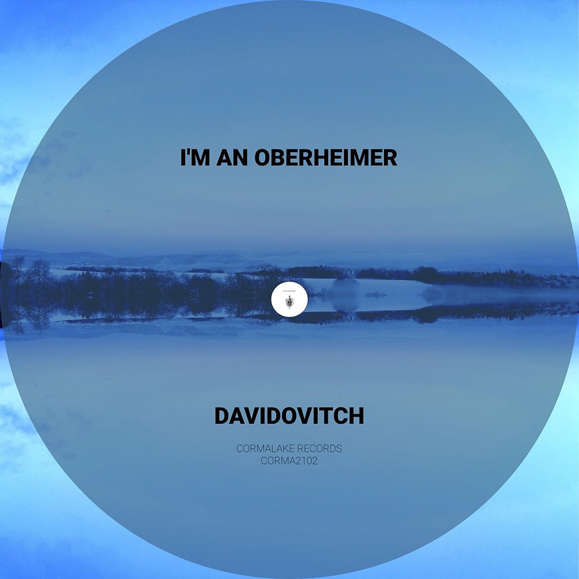 Постер альбома I'm an Oberheimer (Original Mix)