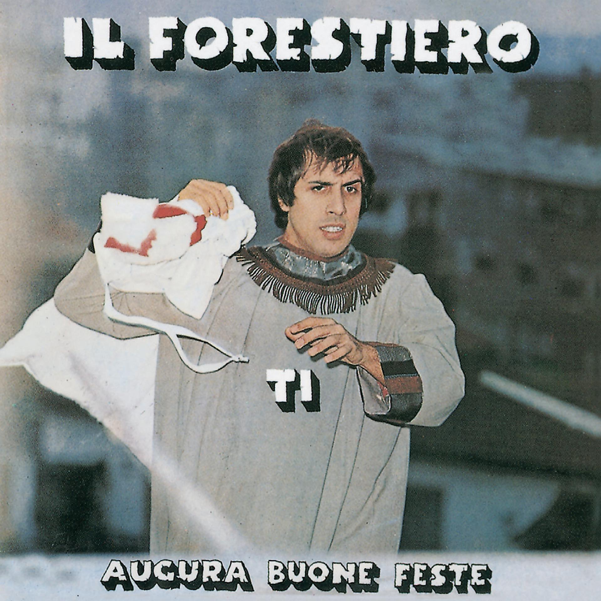 Постер альбома Il Forestiero