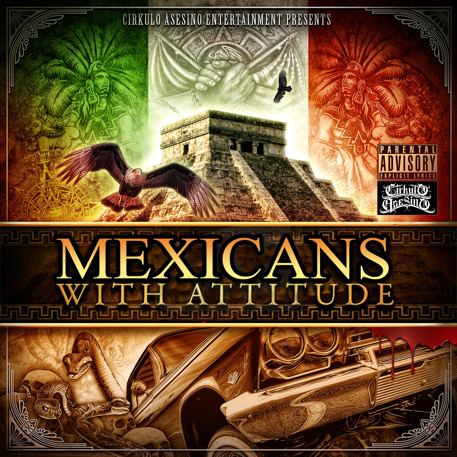 Постер альбома Mexicans With Attitude