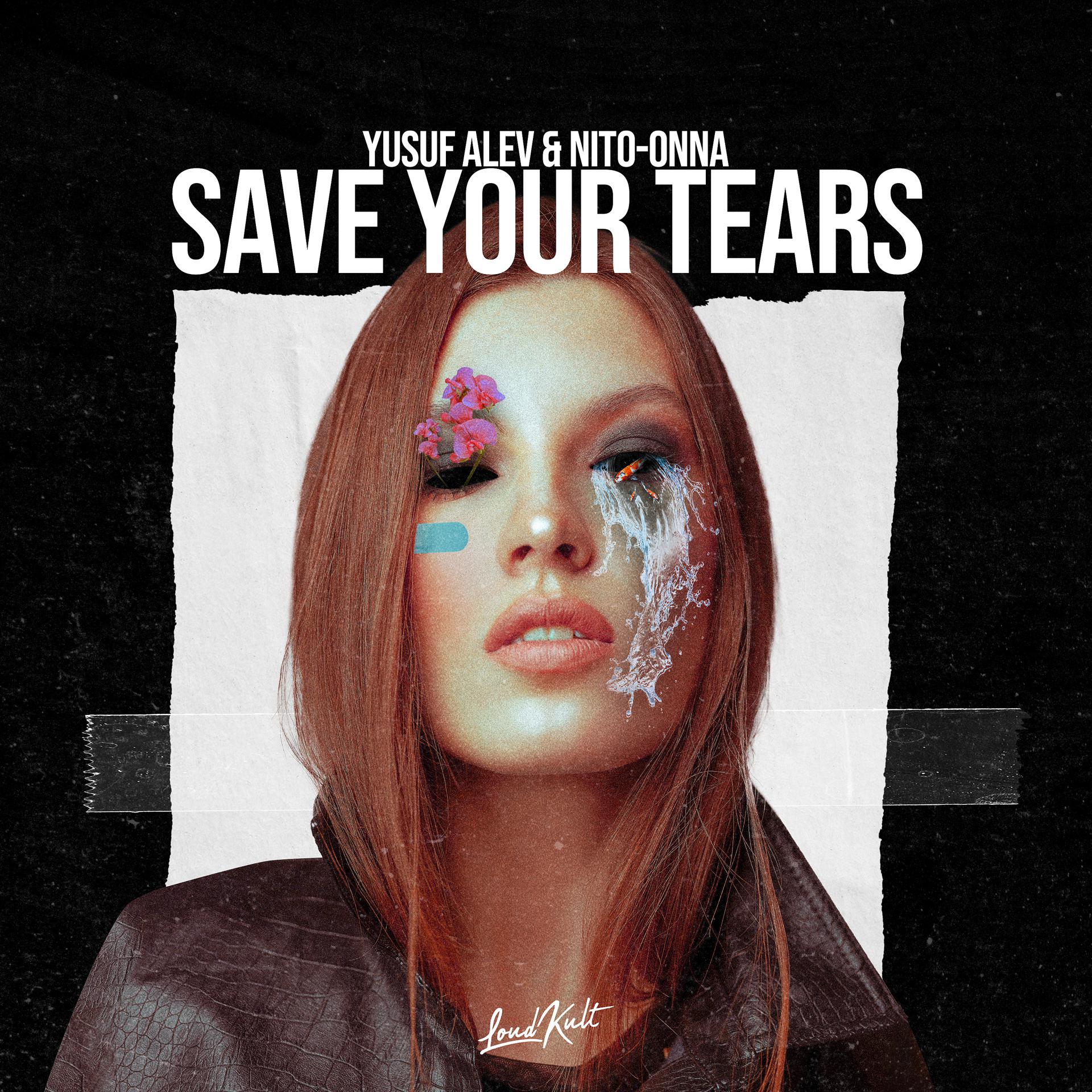Постер альбома Save Your Tears