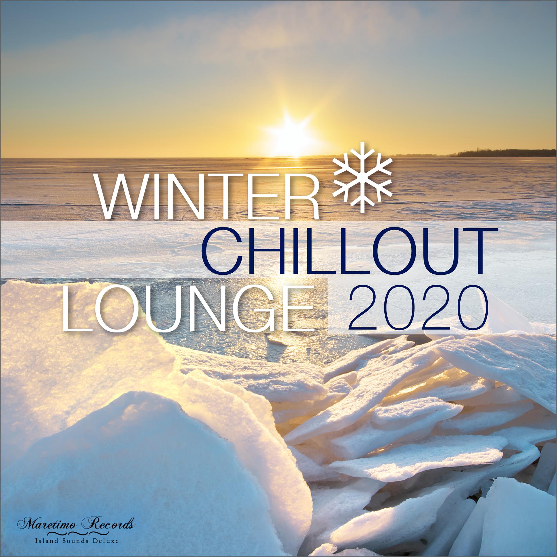 Постер альбома Winter Chillout Lounge 2020 - Smooth Lounge Sounds for the Cold Season
