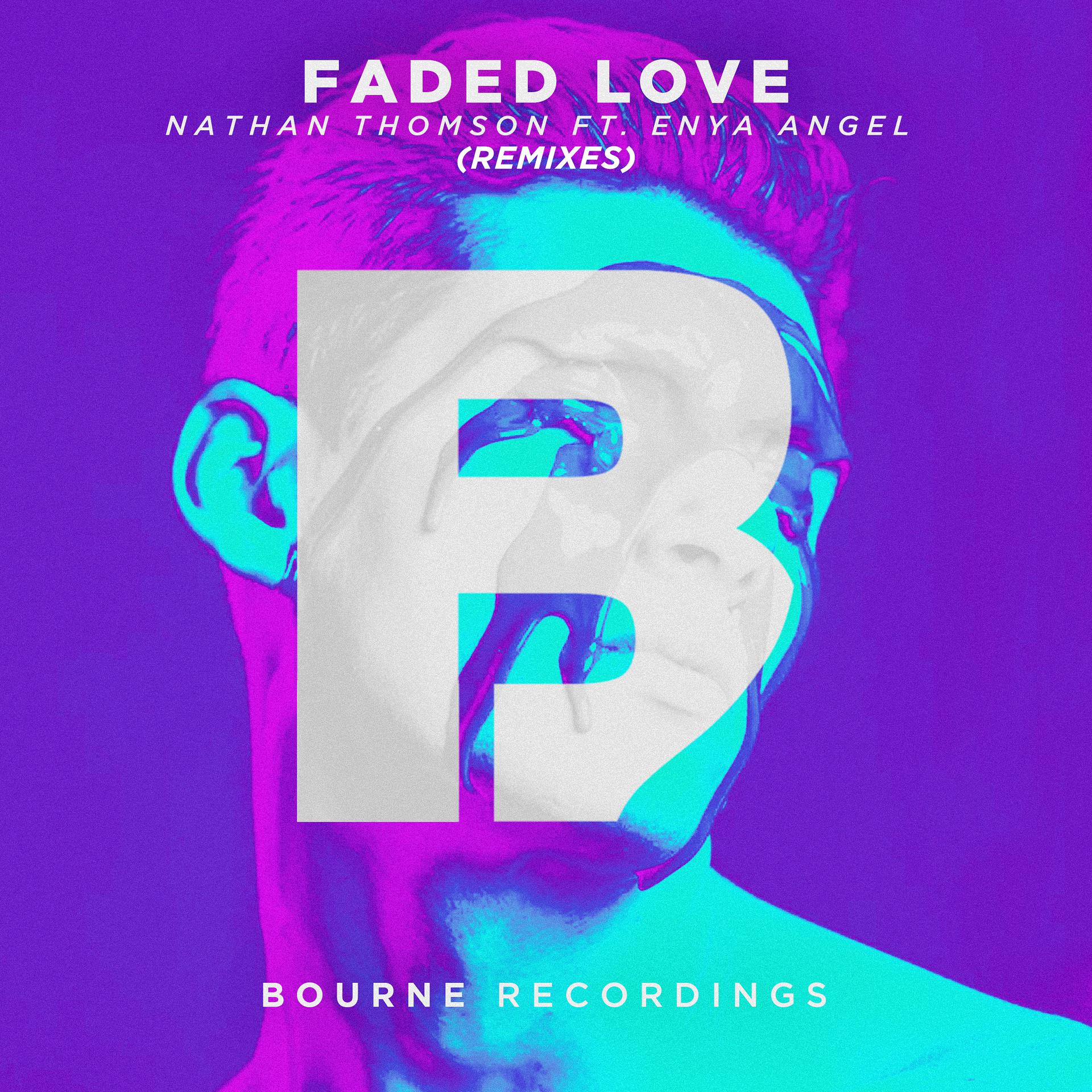 Постер альбома Faded Love (Remixes)