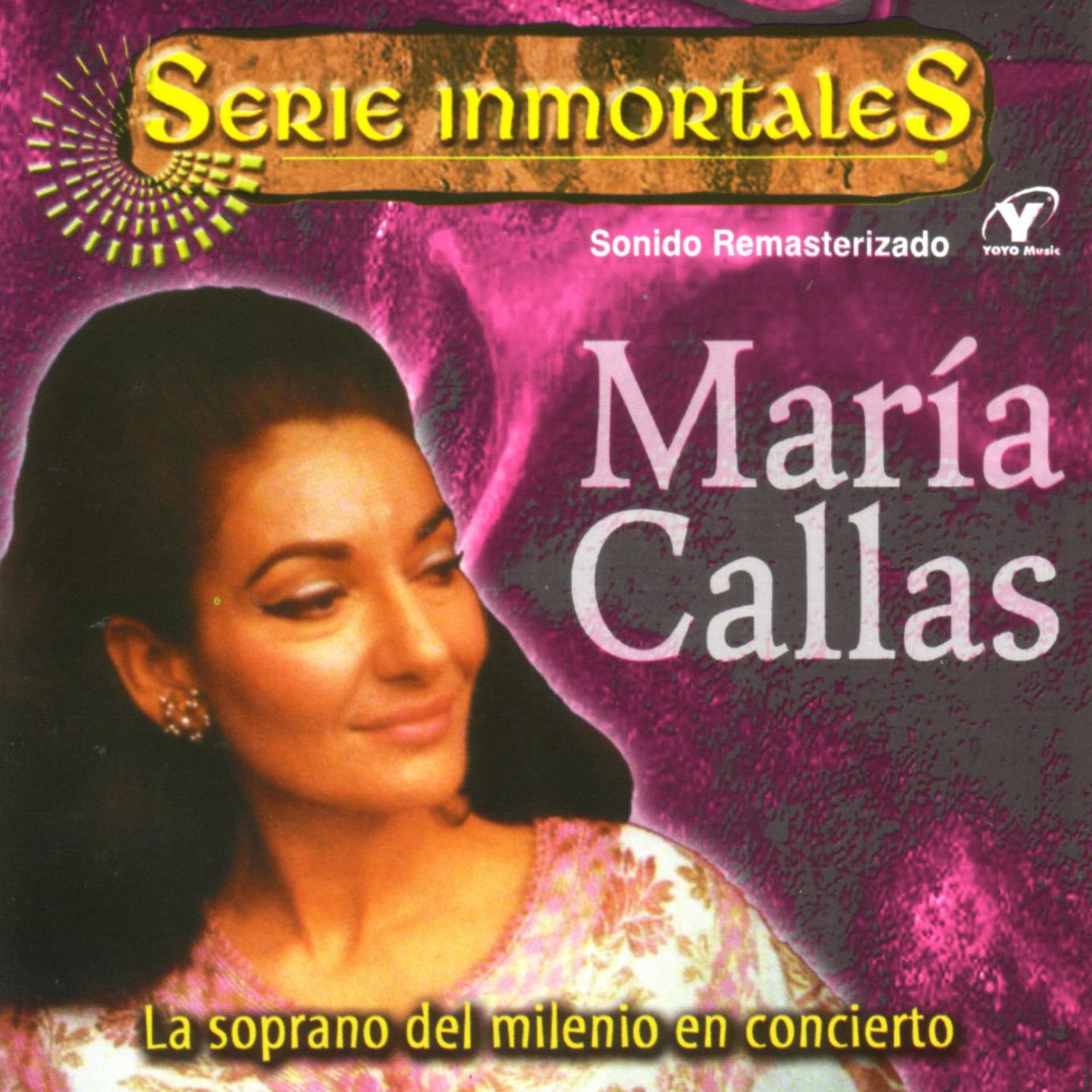 Постер альбома Serie Inmortales - María Callas