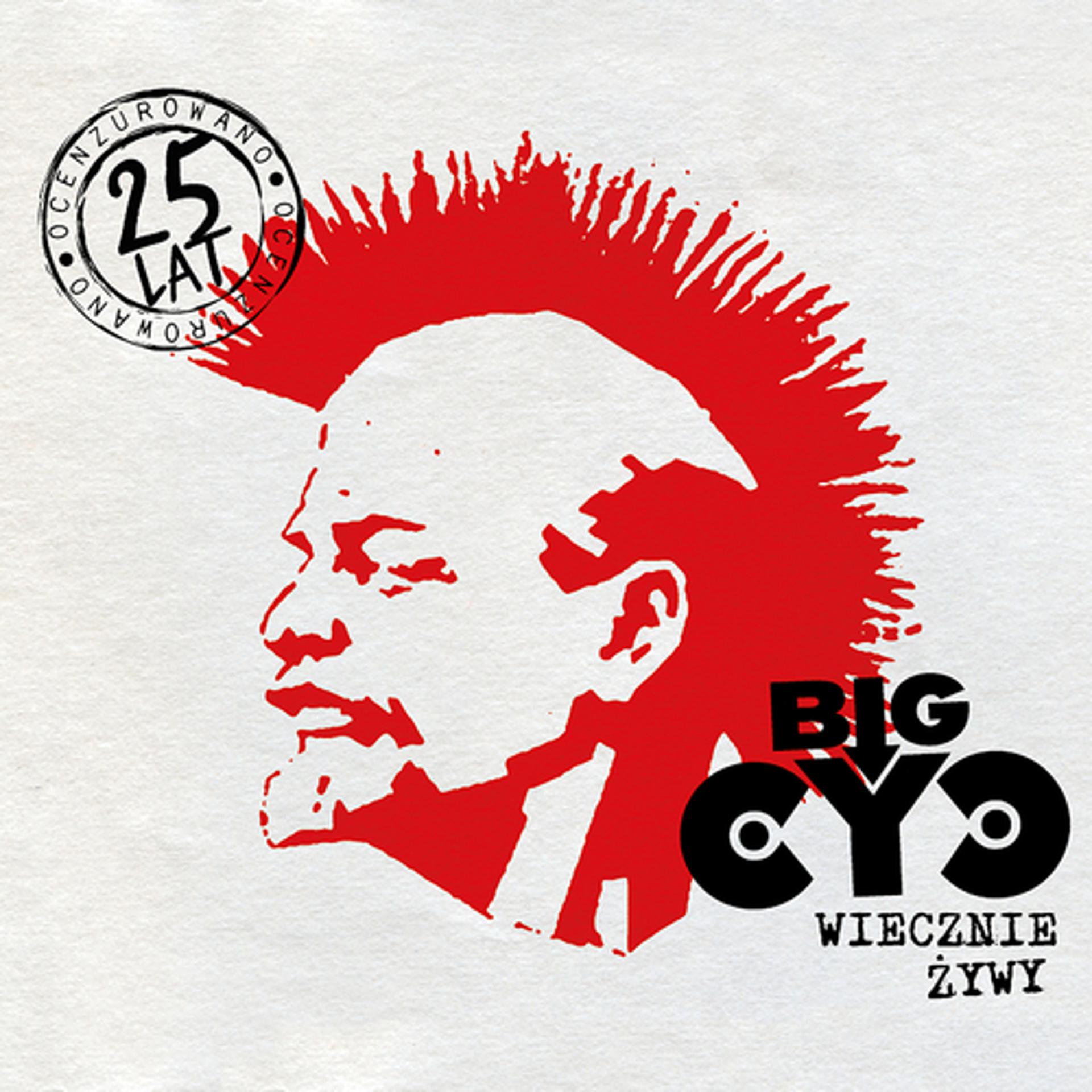 Постер альбома Big Cyc Wiecznie Żywy