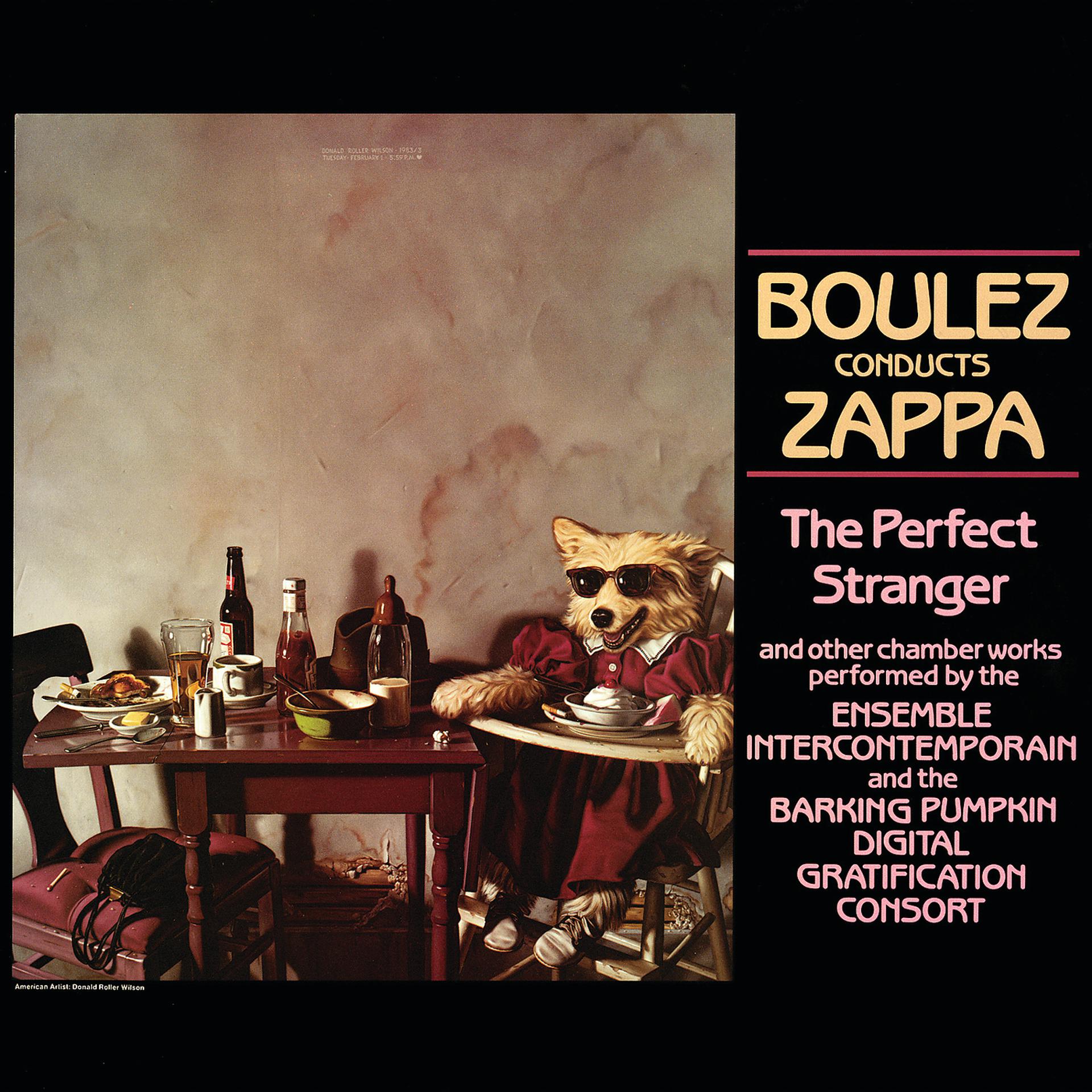 Постер альбома Boulez Conducts Zappa: The Perfect Stranger
