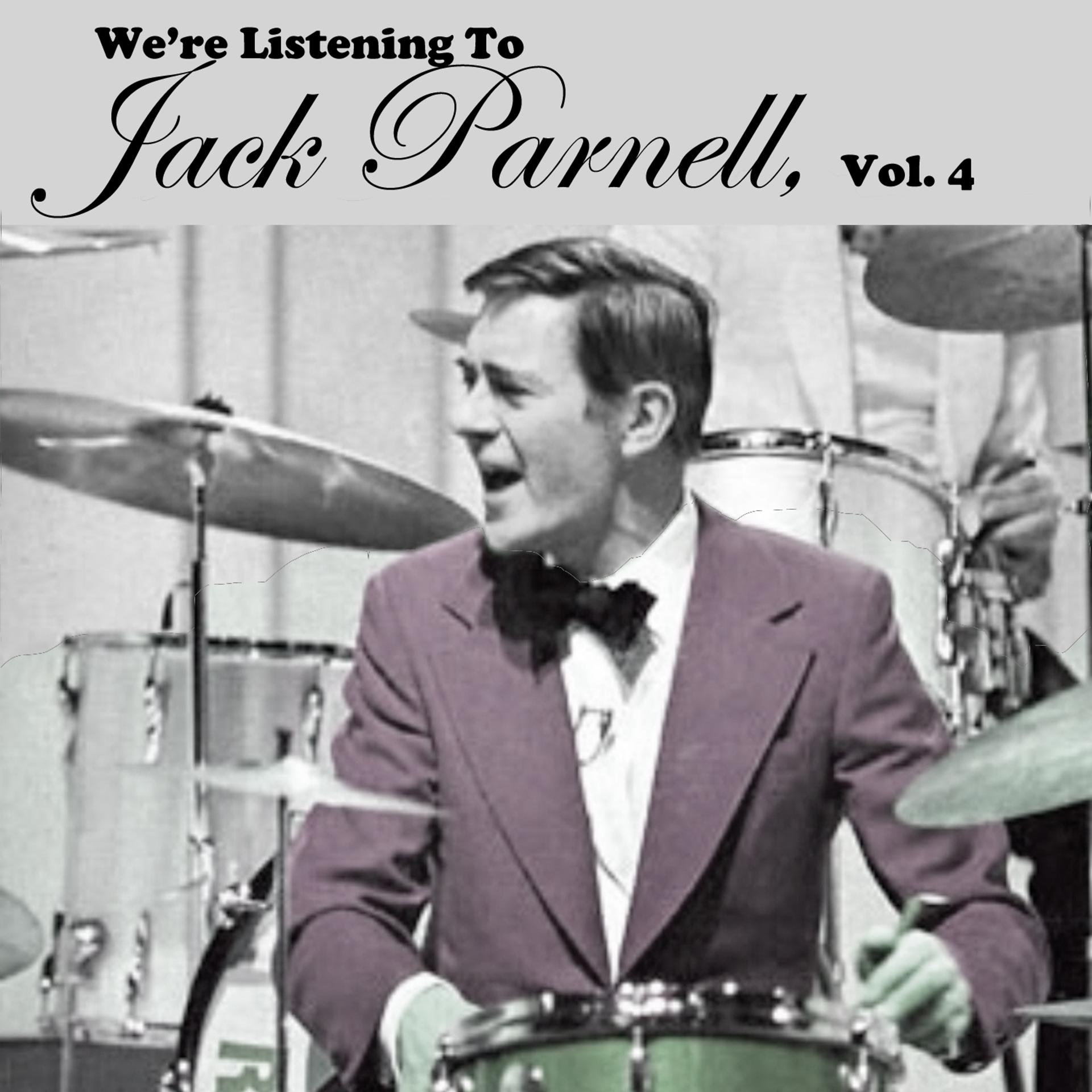Постер альбома We're Listening to Jack Parnell, Vol. 4
