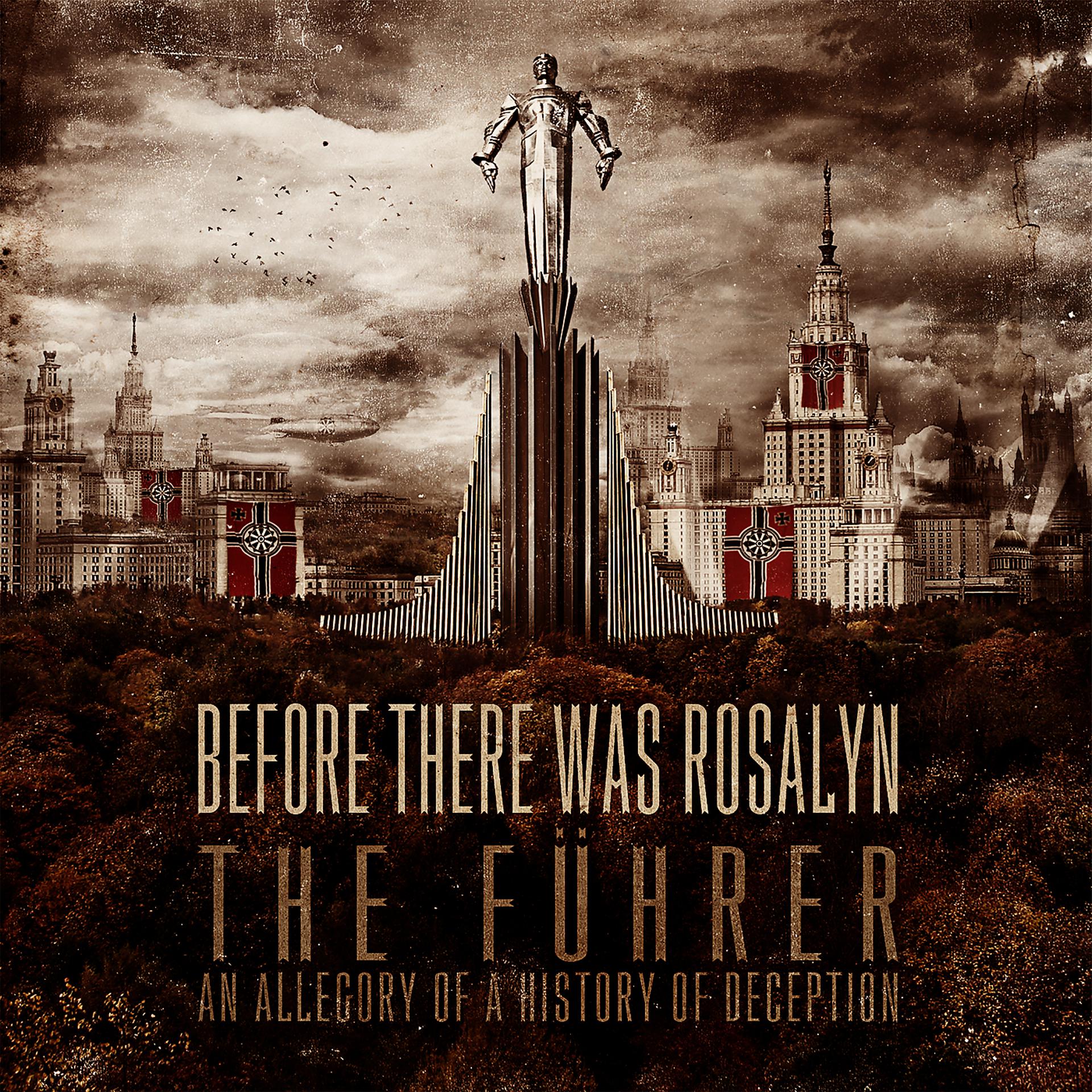 Постер альбома The Fuhrer (An Allegory Of A History Of Deception)