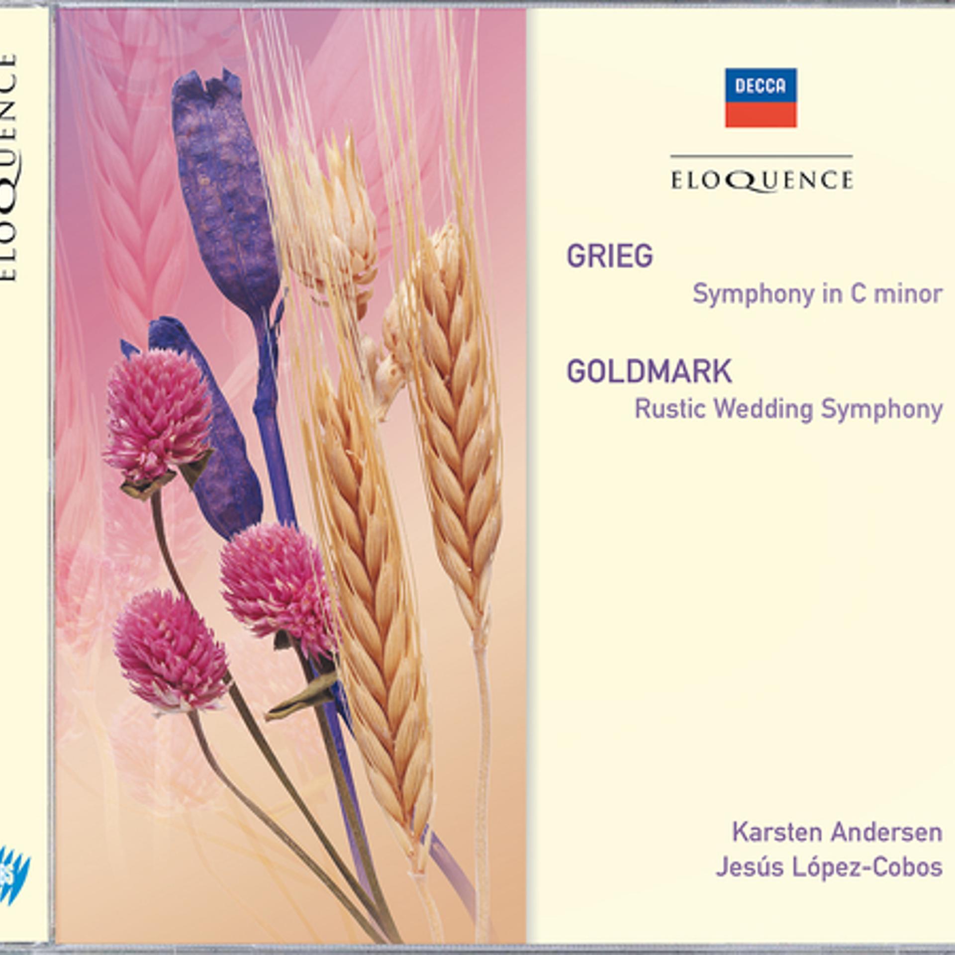Постер альбома Grieg: Symphony In C Minor; Goldmark: Rustic Wedding Symphony