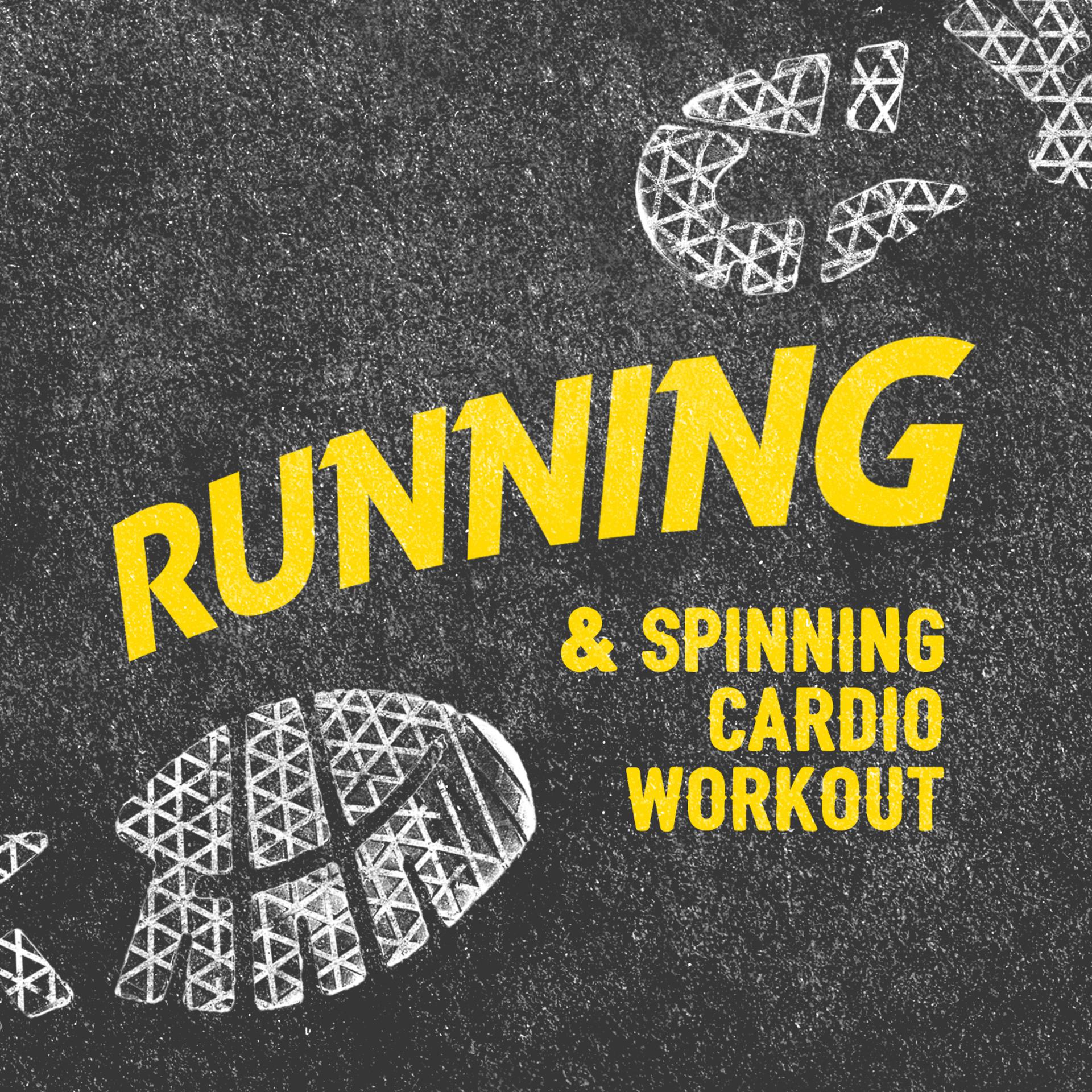 Постер альбома Running & Spinning Cardio Workout