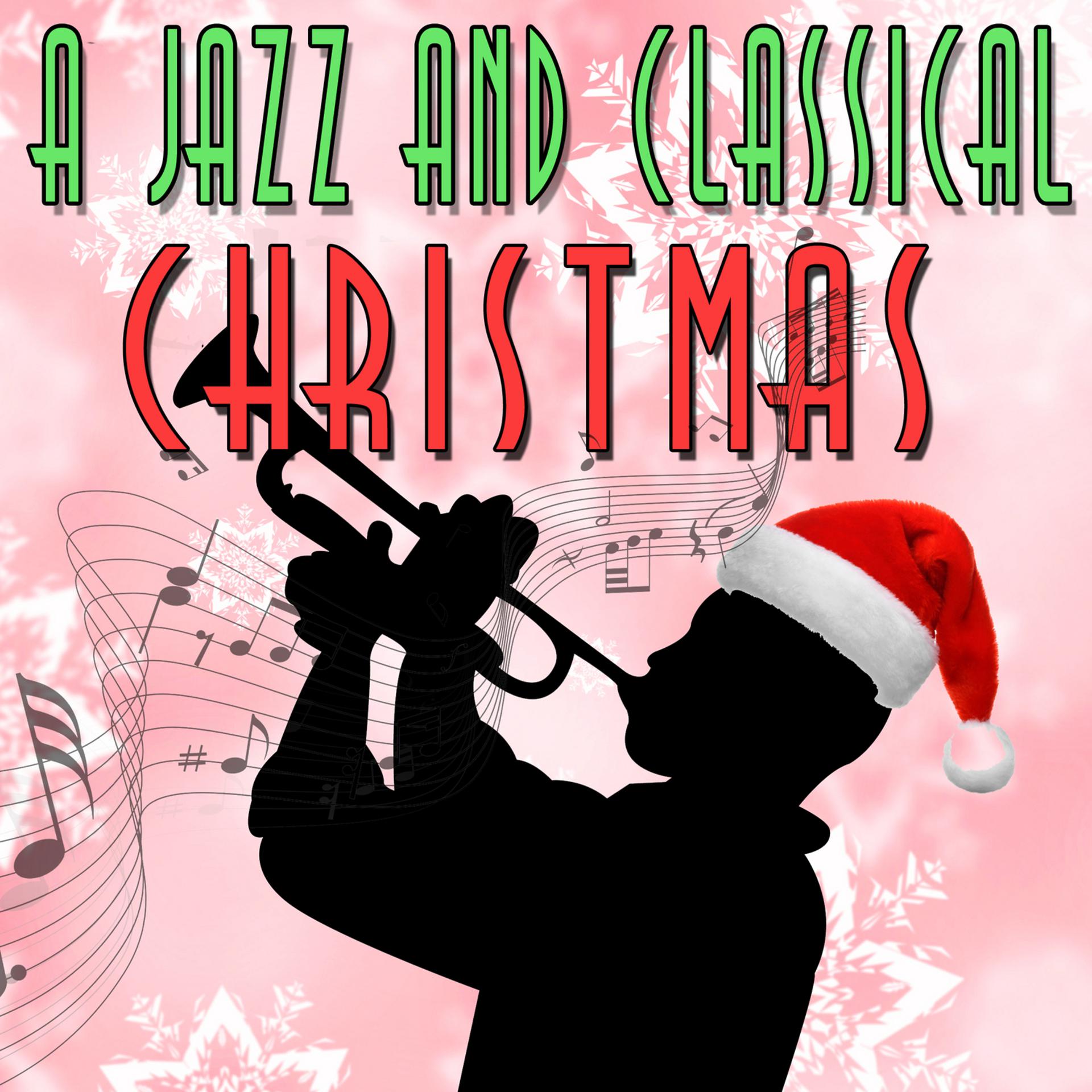 Постер альбома A Jazz and Classical Christmas