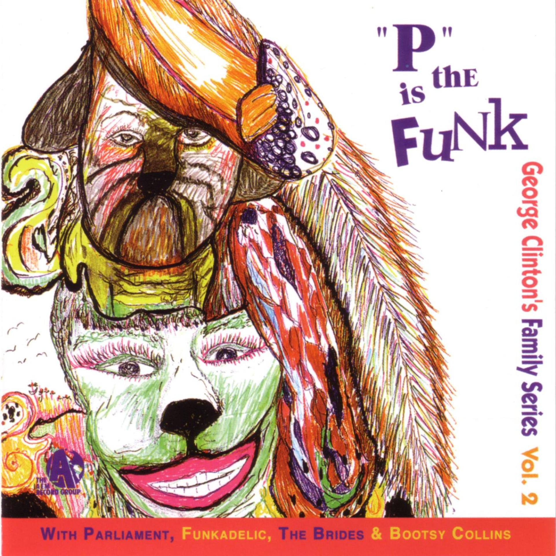Постер альбома "P" Is The Funk