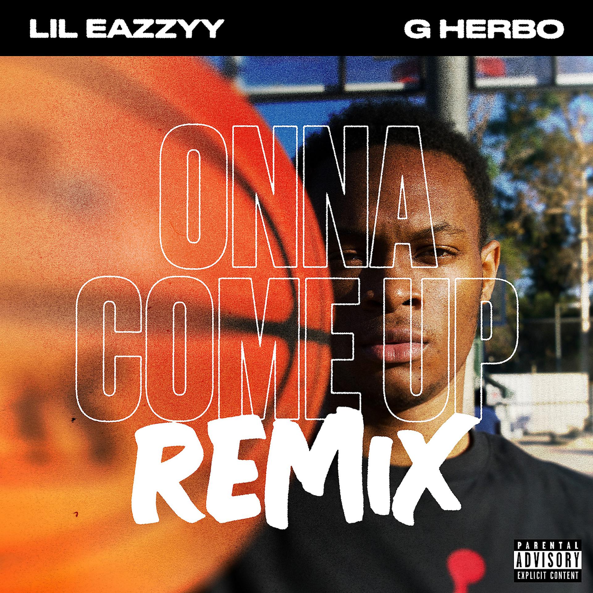 Постер альбома Onna Come Up (feat. G Herbo) [Remix]