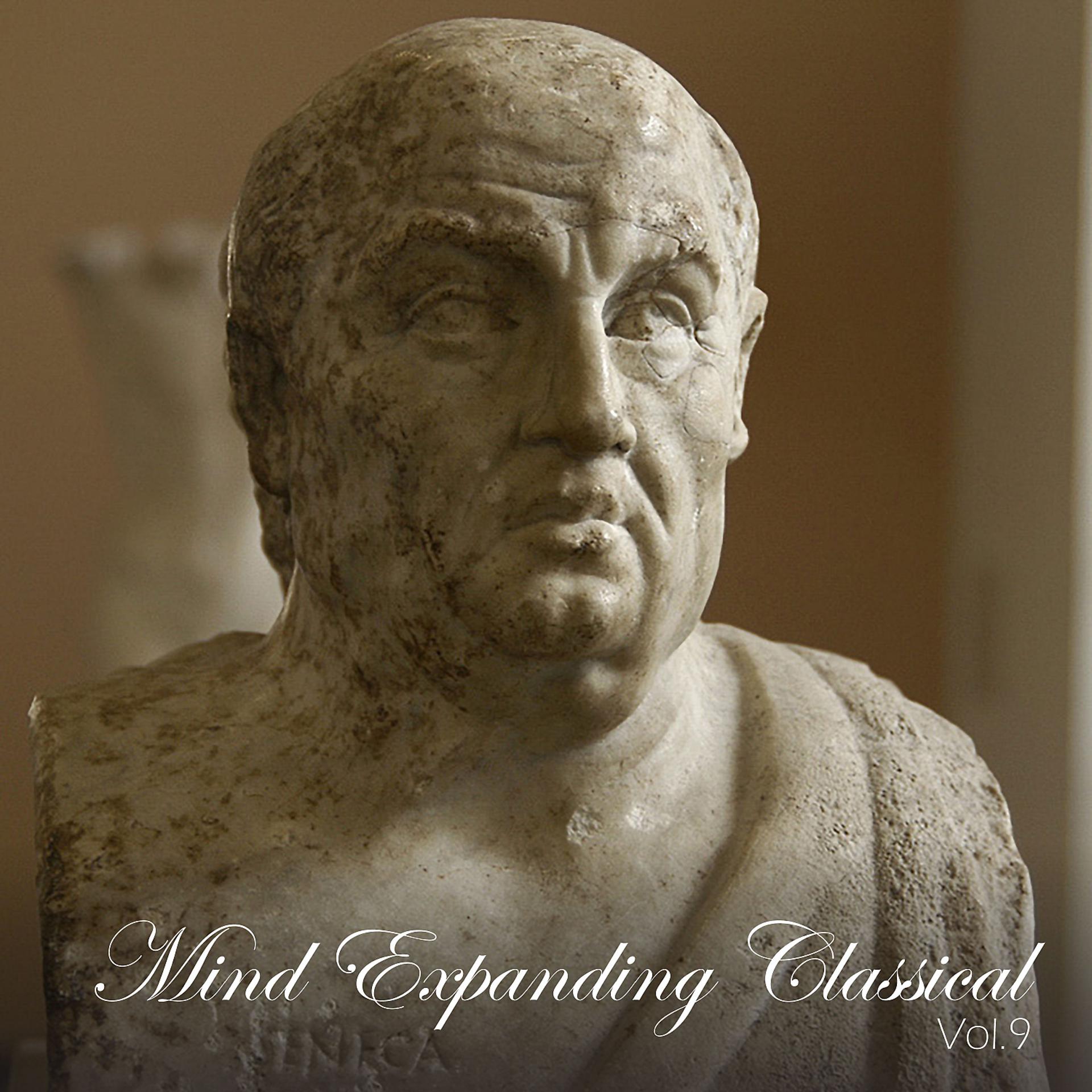 Постер альбома Mind Expanding Classical, Vol. 9