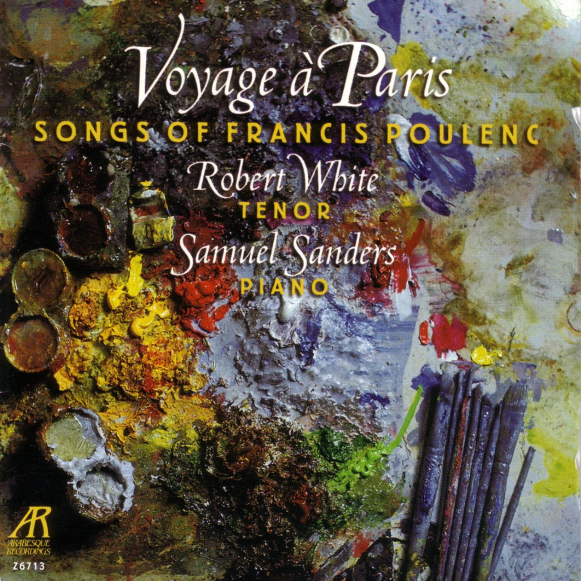 Постер альбома Voyage A Paris: Songs of Francis Poulenc