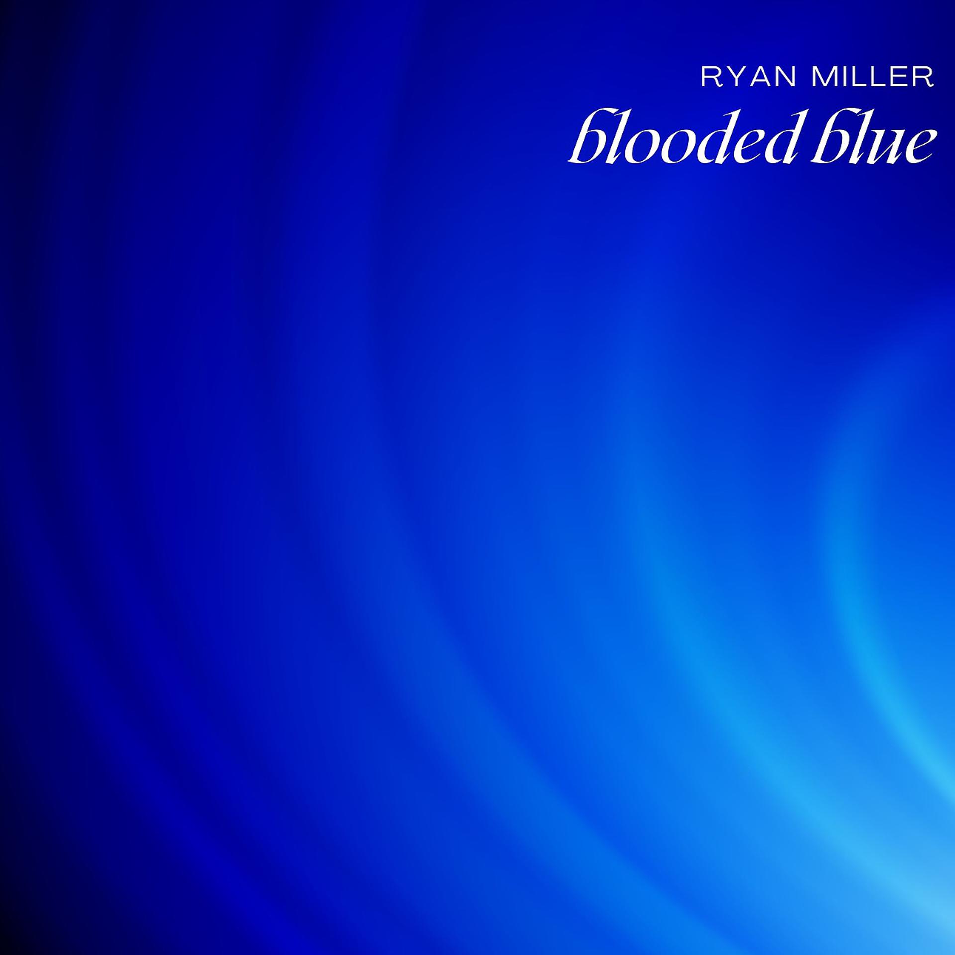 Постер альбома Blooded Blue