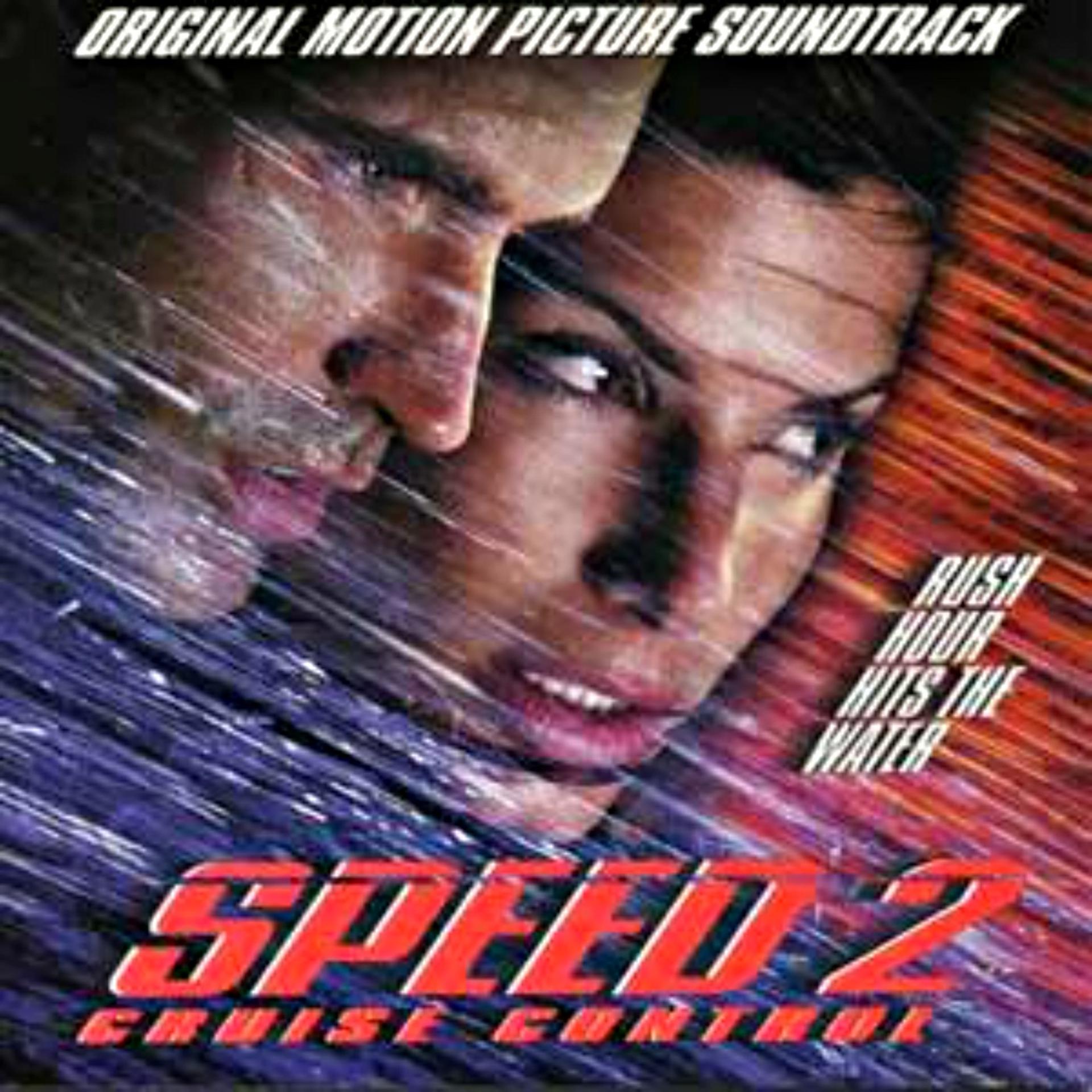 Постер альбома Speed 2 The Original Motion Picture Soundtrack