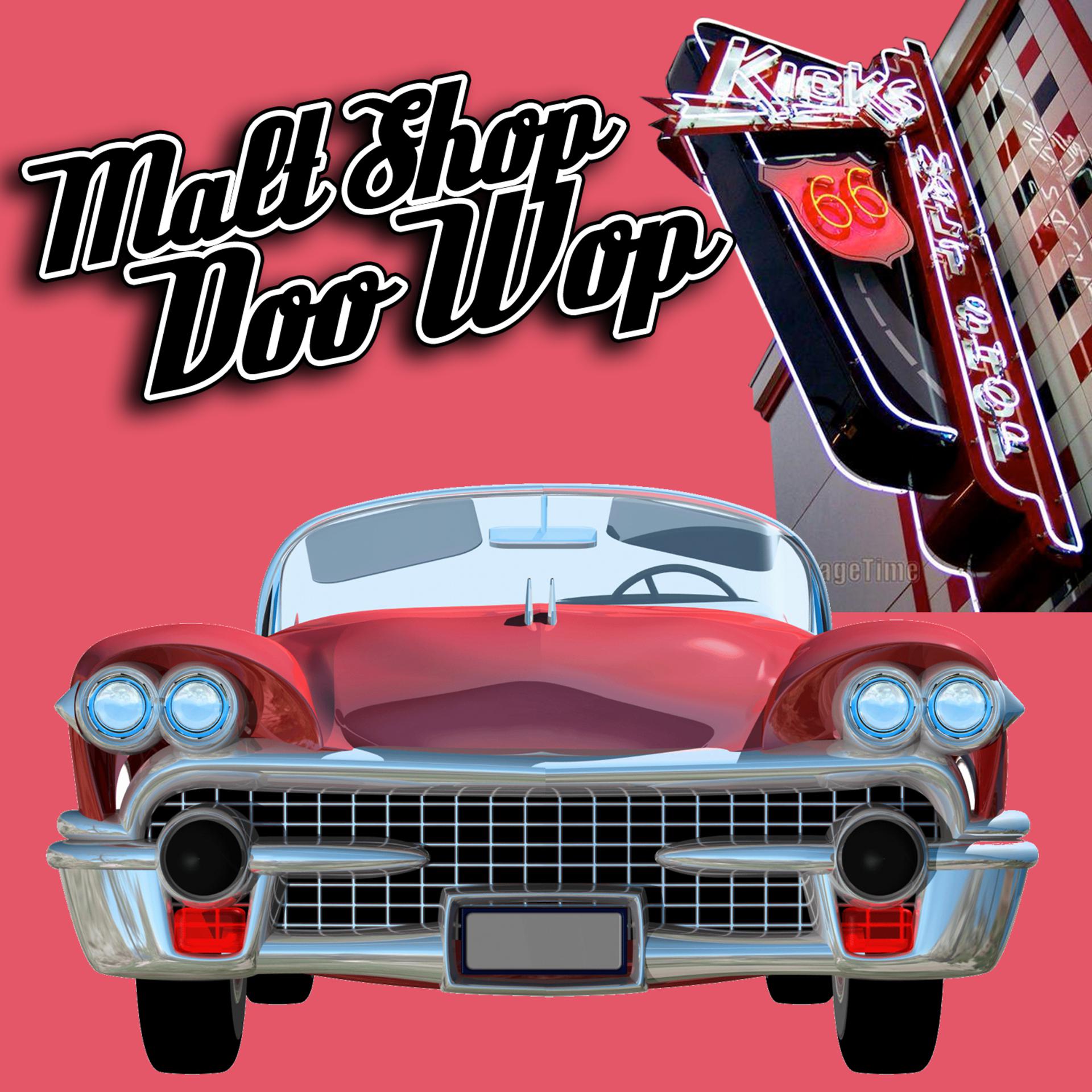 Постер альбома Malt Shop Doo Wop