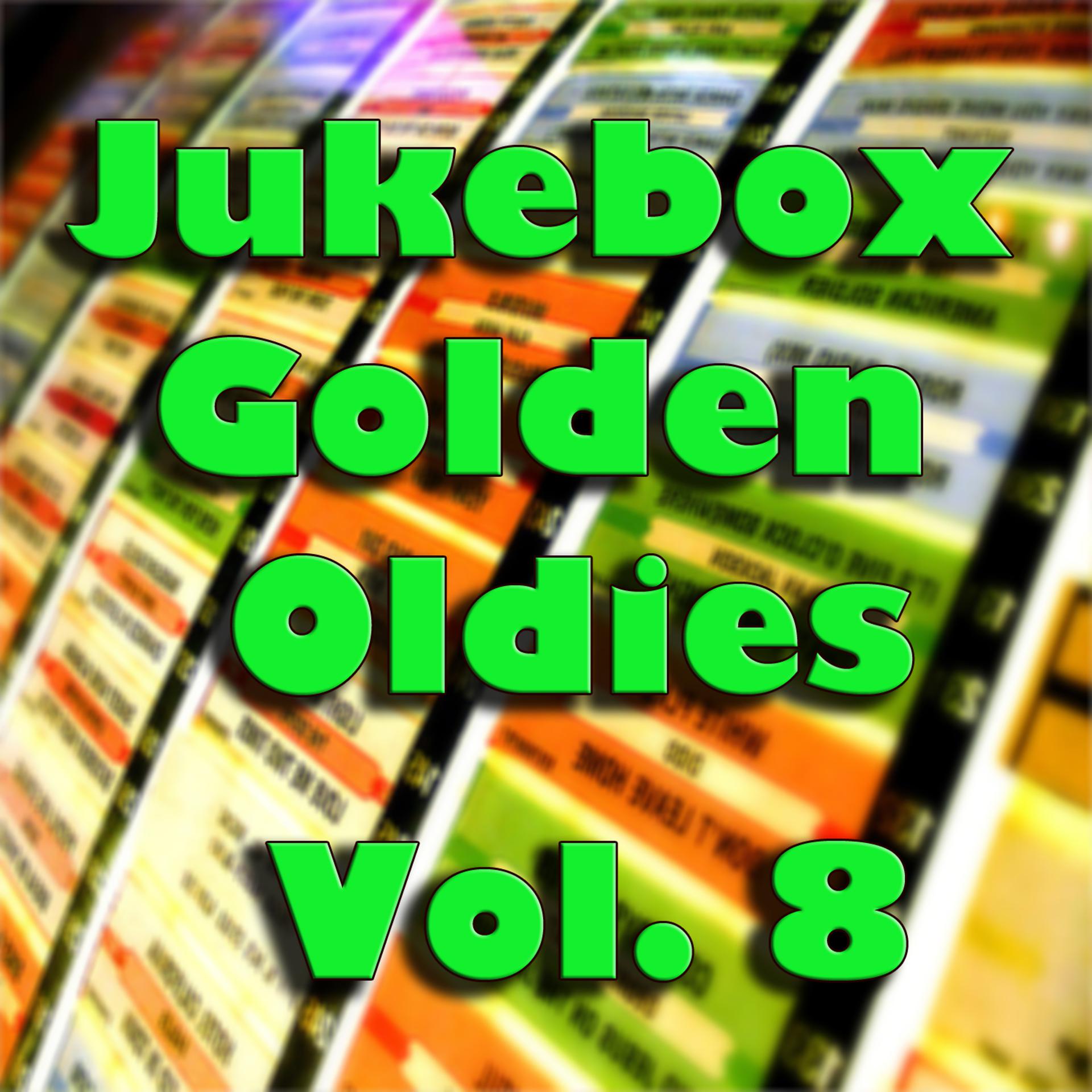 Постер альбома Jukebox Golden Oldies, Vol. 8